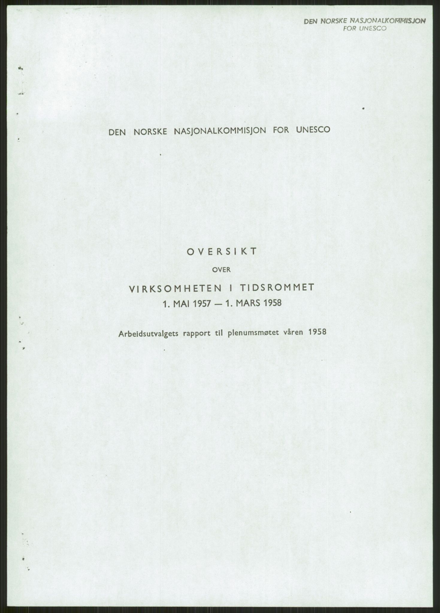 Den norske nasjonalkommisjonen for UNESCO, AV/RA-S-1730/A/Ad/L0001: --, 1953-1981