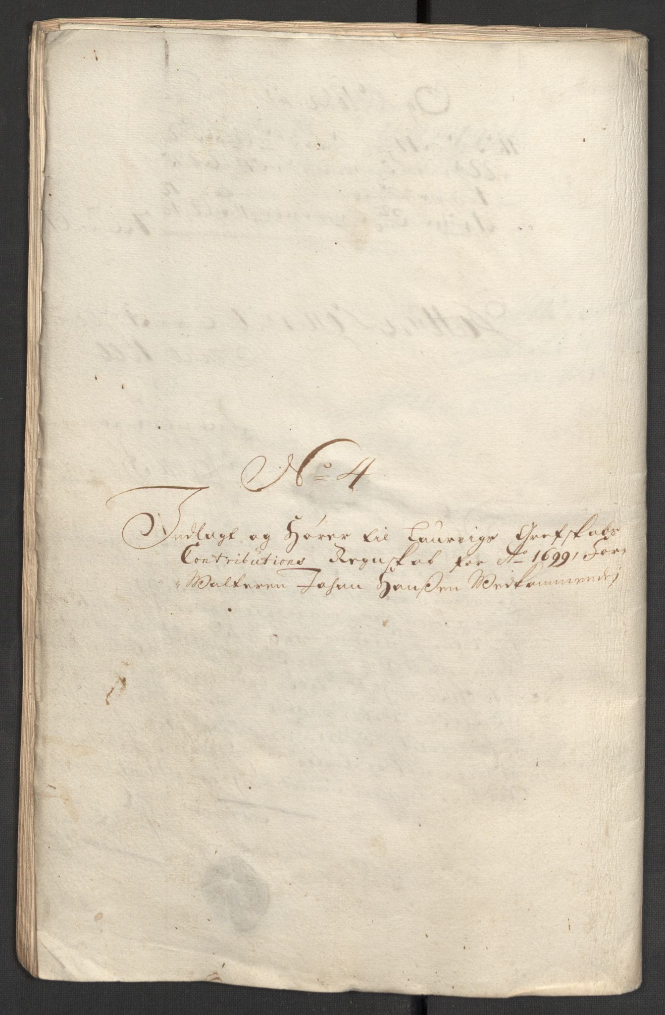Rentekammeret inntil 1814, Reviderte regnskaper, Fogderegnskap, RA/EA-4092/R33/L1976: Fogderegnskap Larvik grevskap, 1698-1701, p. 164