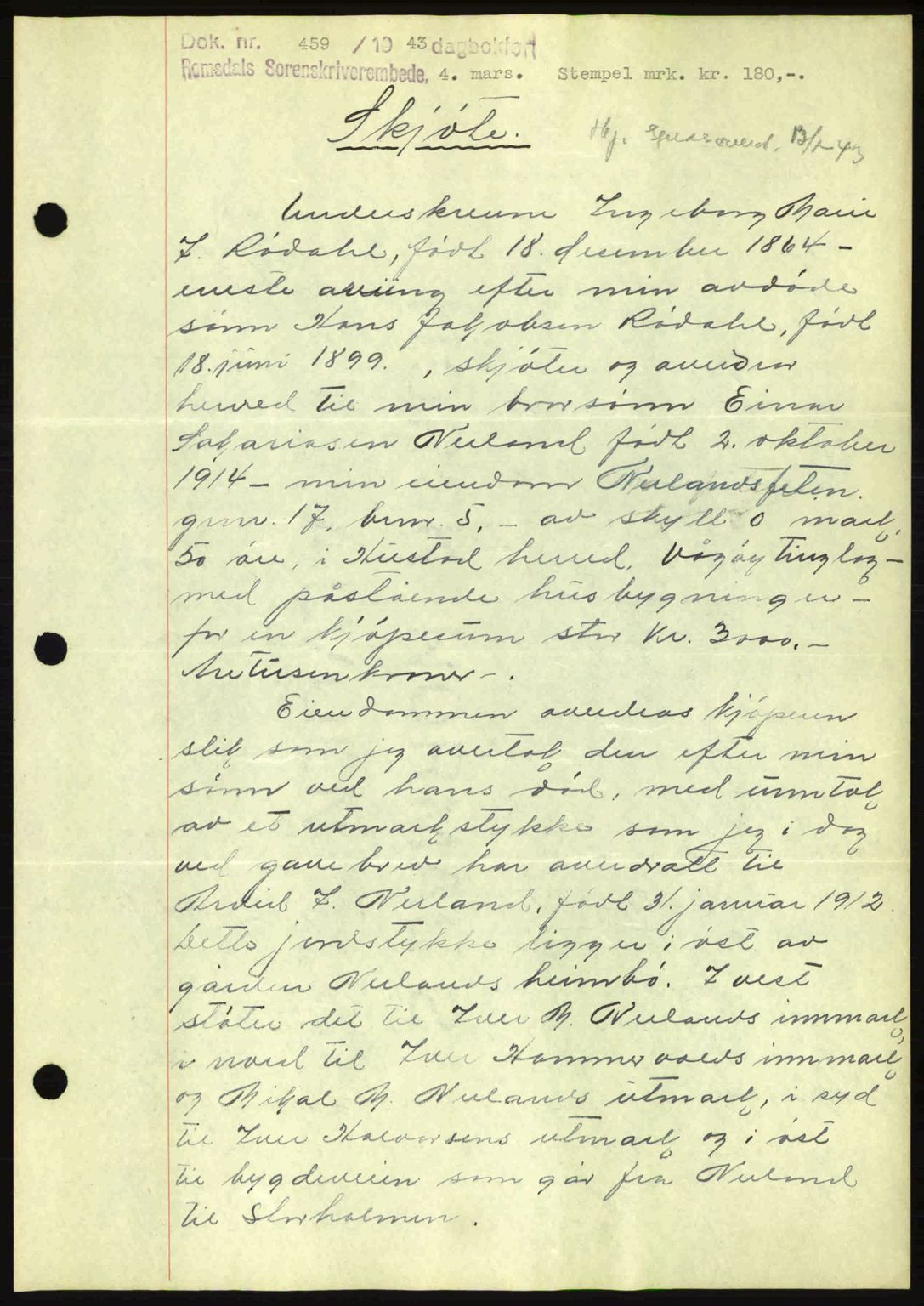 Romsdal sorenskriveri, AV/SAT-A-4149/1/2/2C: Mortgage book no. A14, 1943-1943, Diary no: : 459/1943