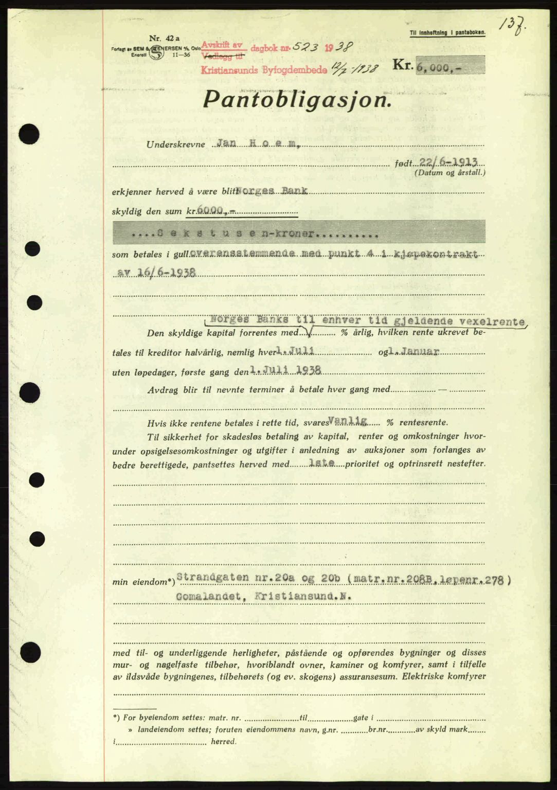Kristiansund byfogd, SAT/A-4587/A/27: Mortgage book no. 31, 1938-1939, Diary no: : 523/1938