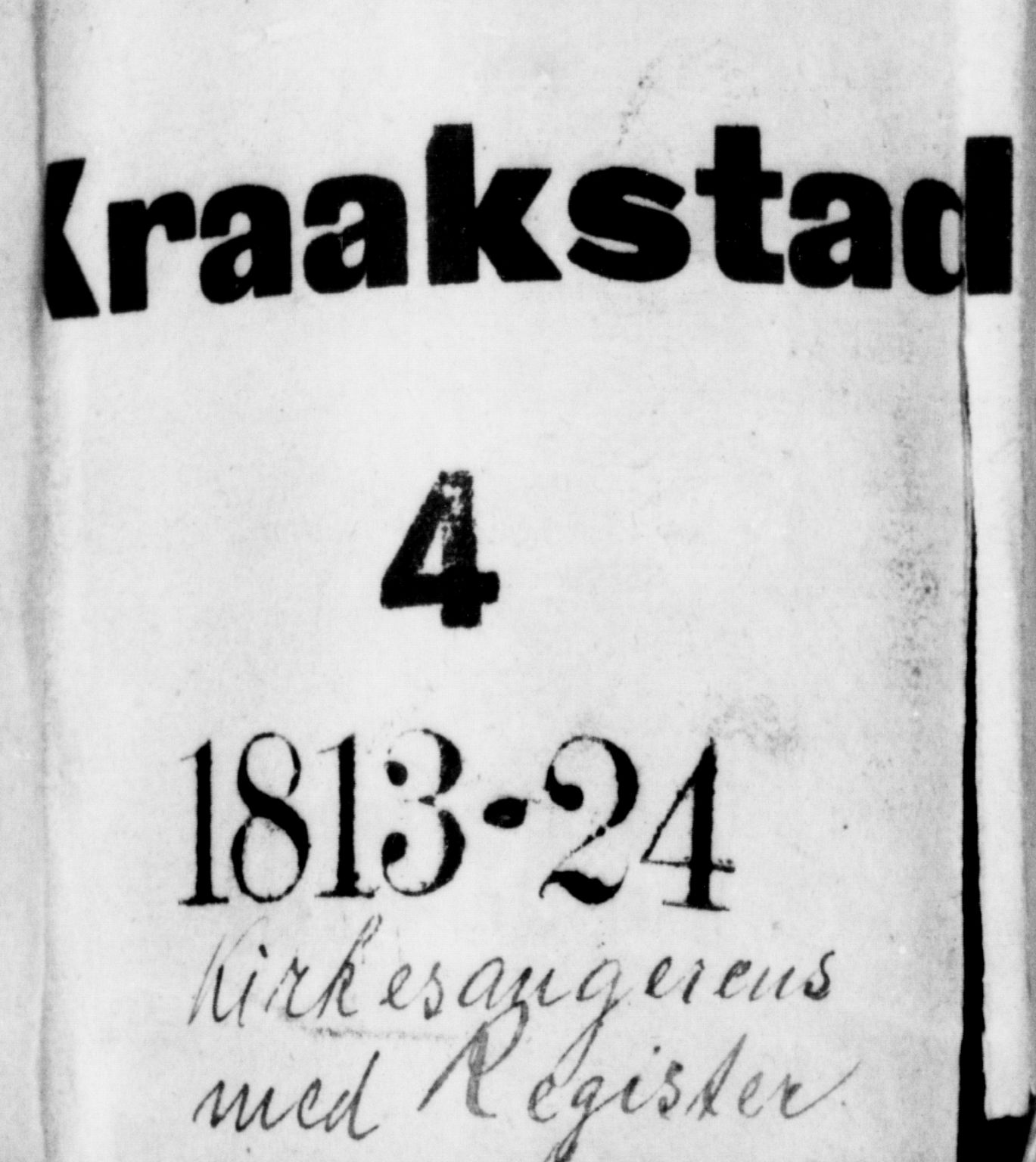 Kråkstad prestekontor Kirkebøker, SAO/A-10125a/G/Ga/L0001: Parish register (copy) no. I 1, 1813-1824