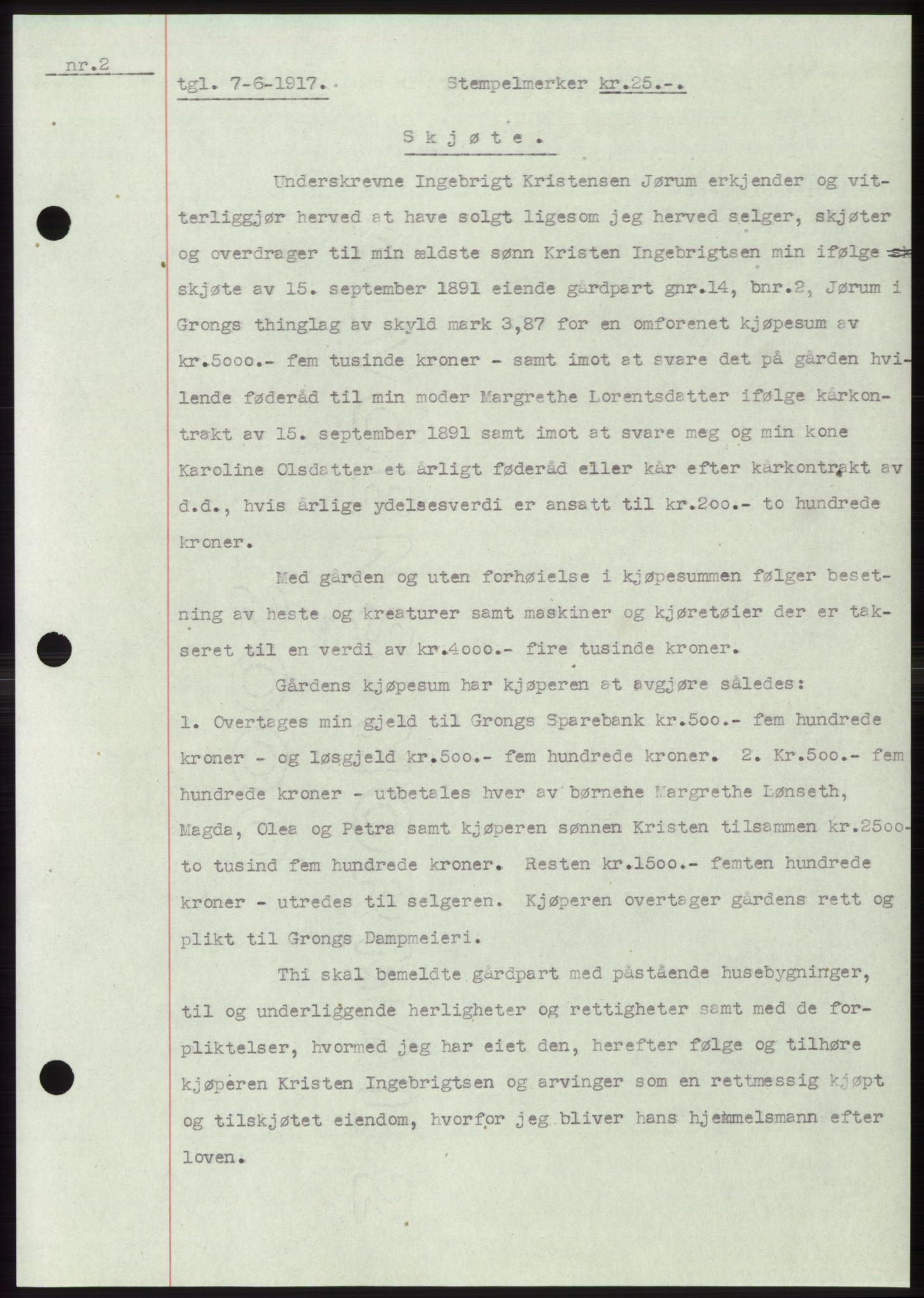 Namdal sorenskriveri, SAT/A-4133/1/2/2C: Mortgage book no. -, 1916-1921, Deed date: 07.06.1917