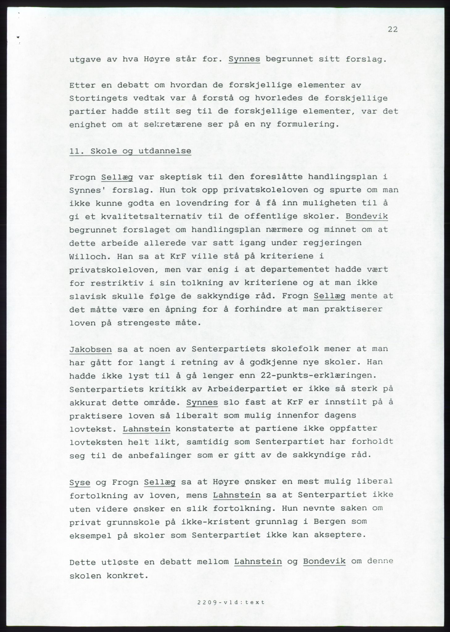 Forhandlingsmøtene 1989 mellom Høyre, KrF og Senterpartiet om dannelse av regjering, AV/RA-PA-0697/A/L0001: Forhandlingsprotokoll med vedlegg, 1989, p. 193