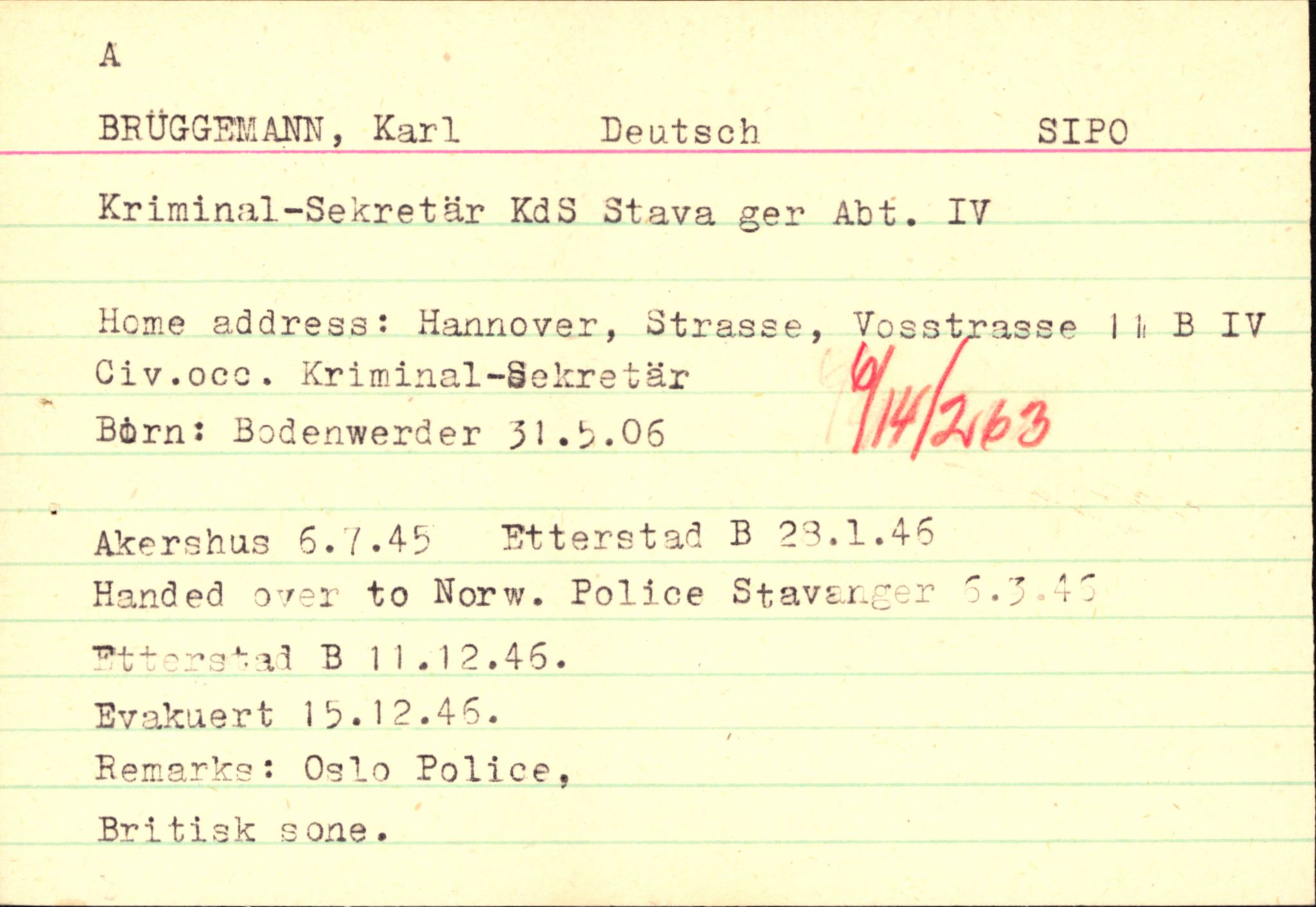 Forsvaret, Forsvarets overkommando II, AV/RA-RAFA-3915/D/Db/L0004: CI Questionaires. Tyske okkupasjonsstyrker i Norge. Tyskere., 1945-1946, p. 406