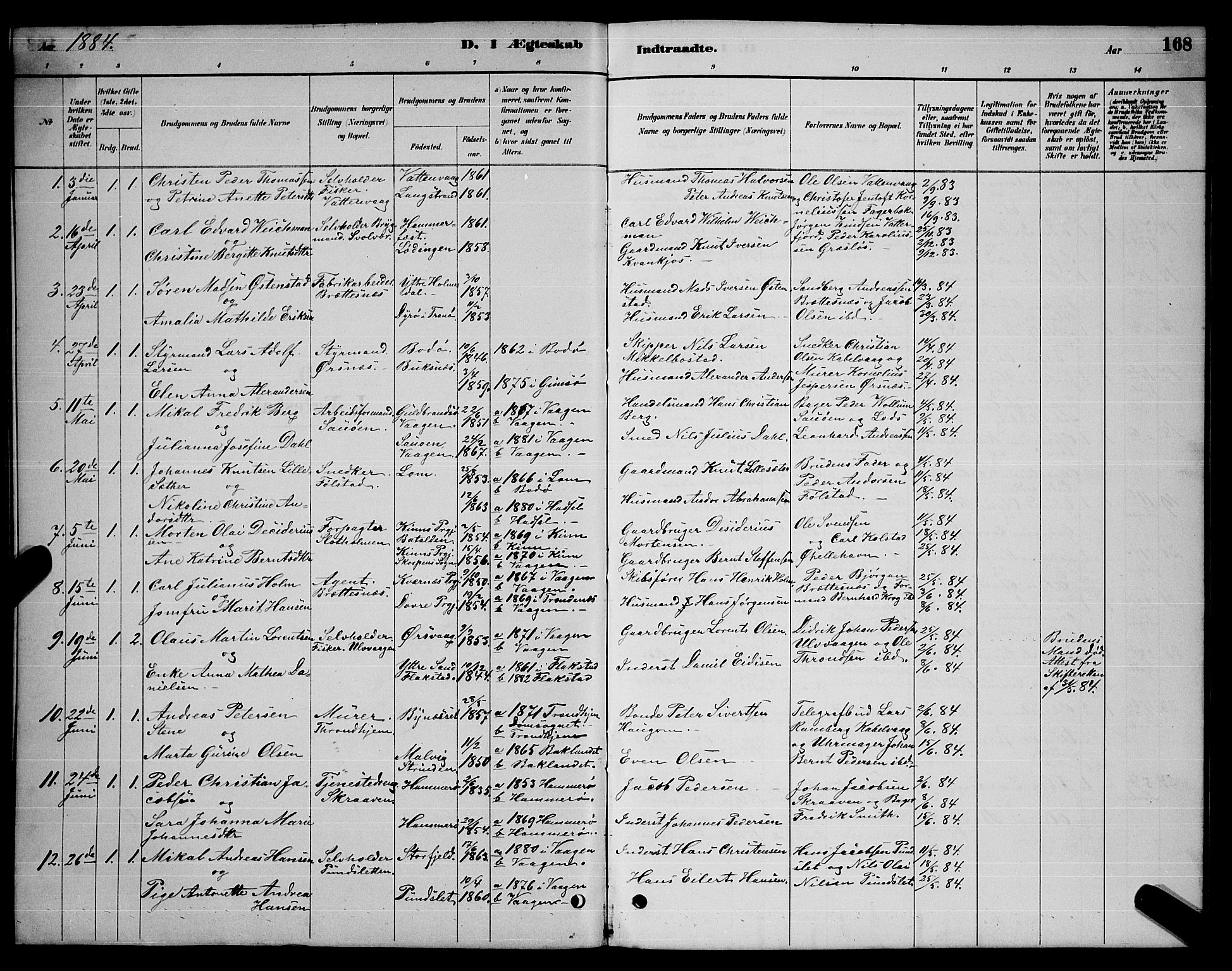 Ministerialprotokoller, klokkerbøker og fødselsregistre - Nordland, AV/SAT-A-1459/874/L1076: Parish register (copy) no. 874C05, 1884-1890, p. 168