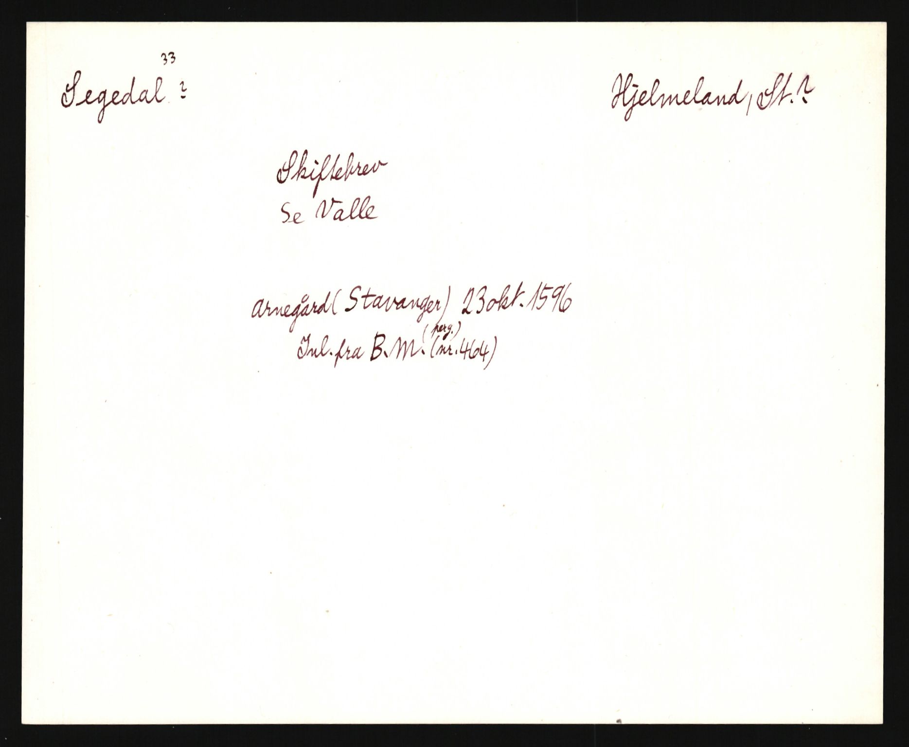 Riksarkivets diplomsamling, AV/RA-EA-5965/F35/F35e/L0027: Registreringssedler Rogaland, 1400-1700, p. 395