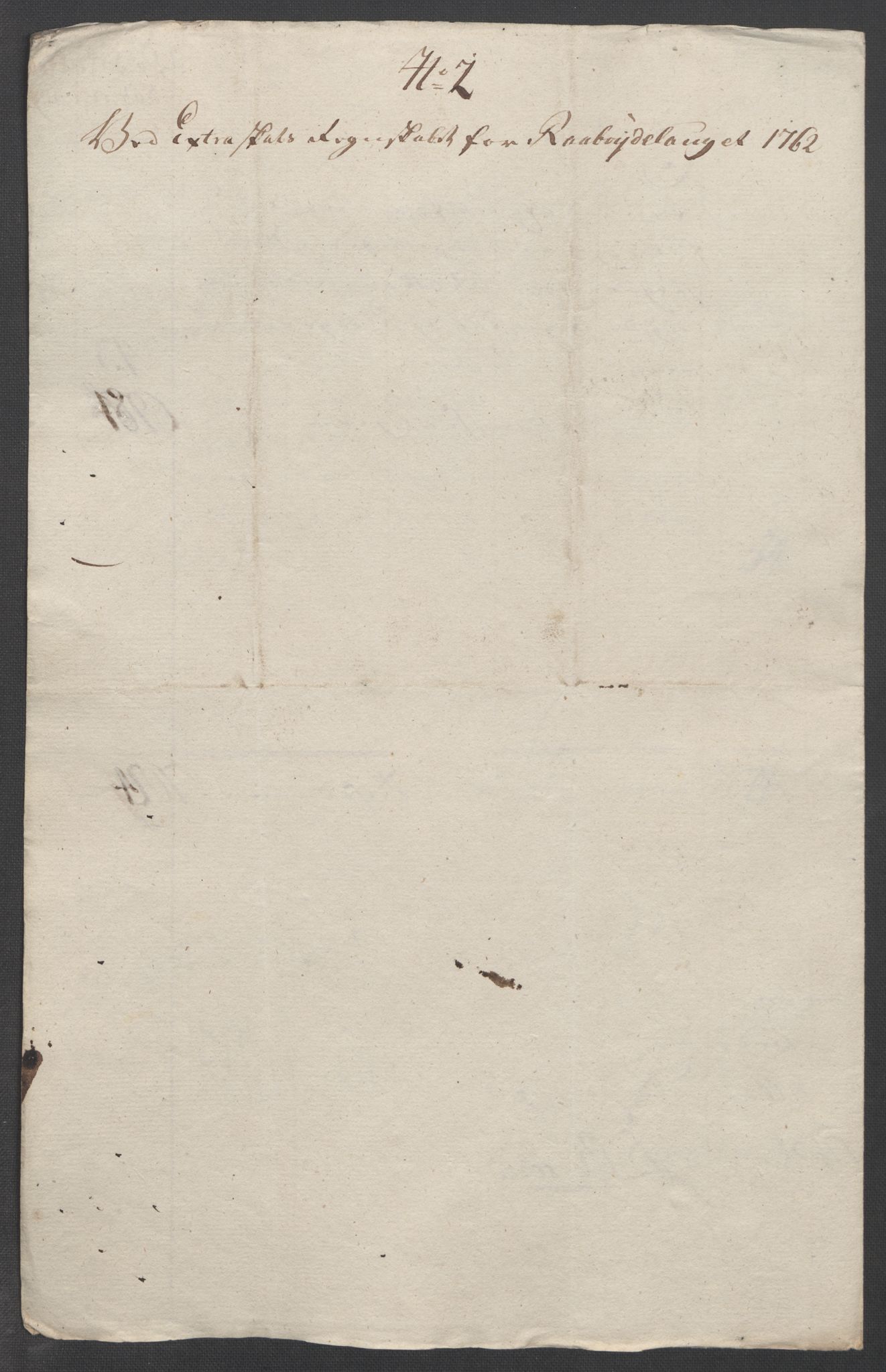 Rentekammeret inntil 1814, Reviderte regnskaper, Fogderegnskap, AV/RA-EA-4092/R40/L2517: Ekstraskatten Råbyggelag, 1762-1763, p. 186