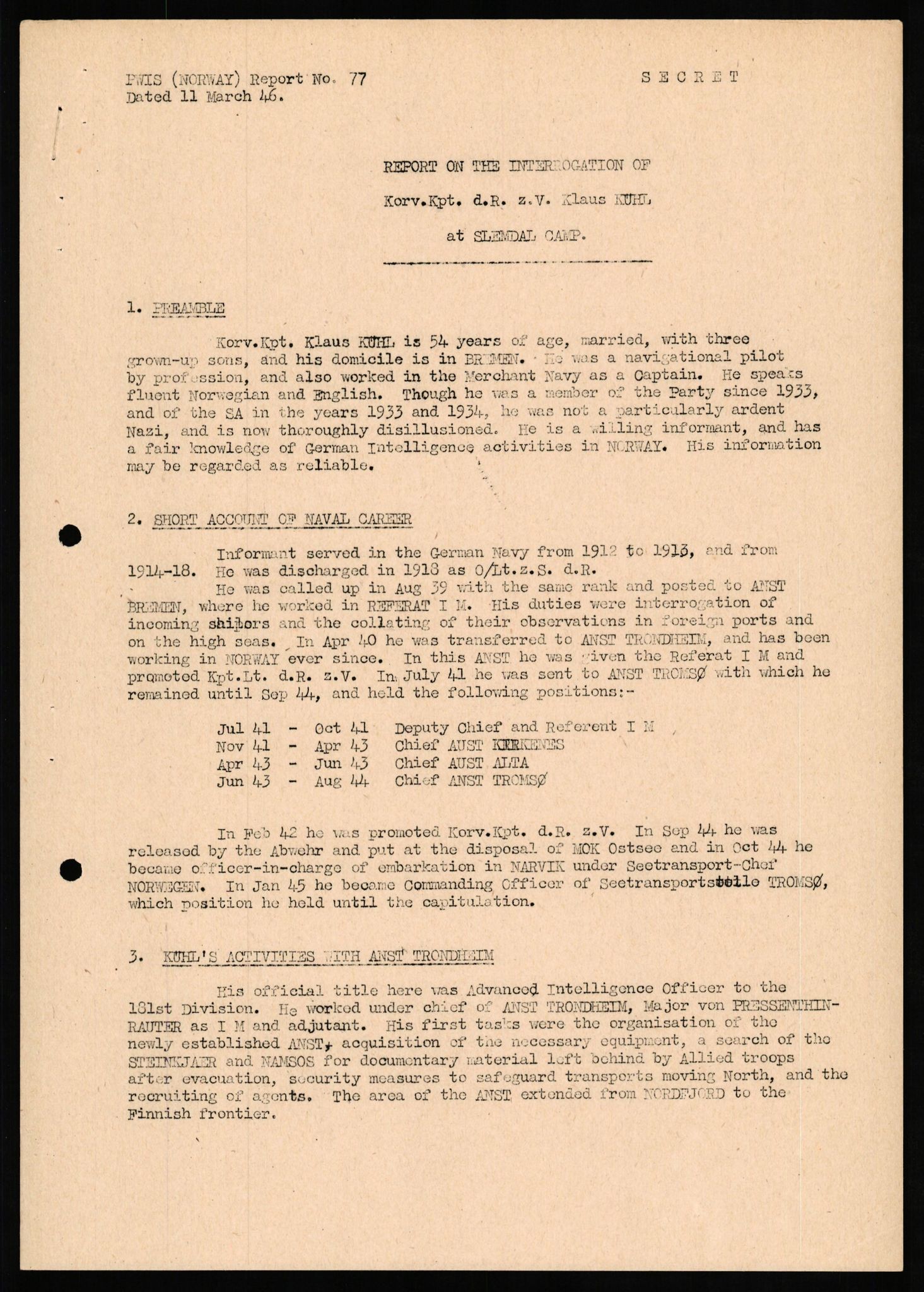 Forsvaret, Forsvarets overkommando II, AV/RA-RAFA-3915/D/Db/L0019: CI Questionaires. Tyske okkupasjonsstyrker i Norge. Tyskere., 1945-1946, p. 17