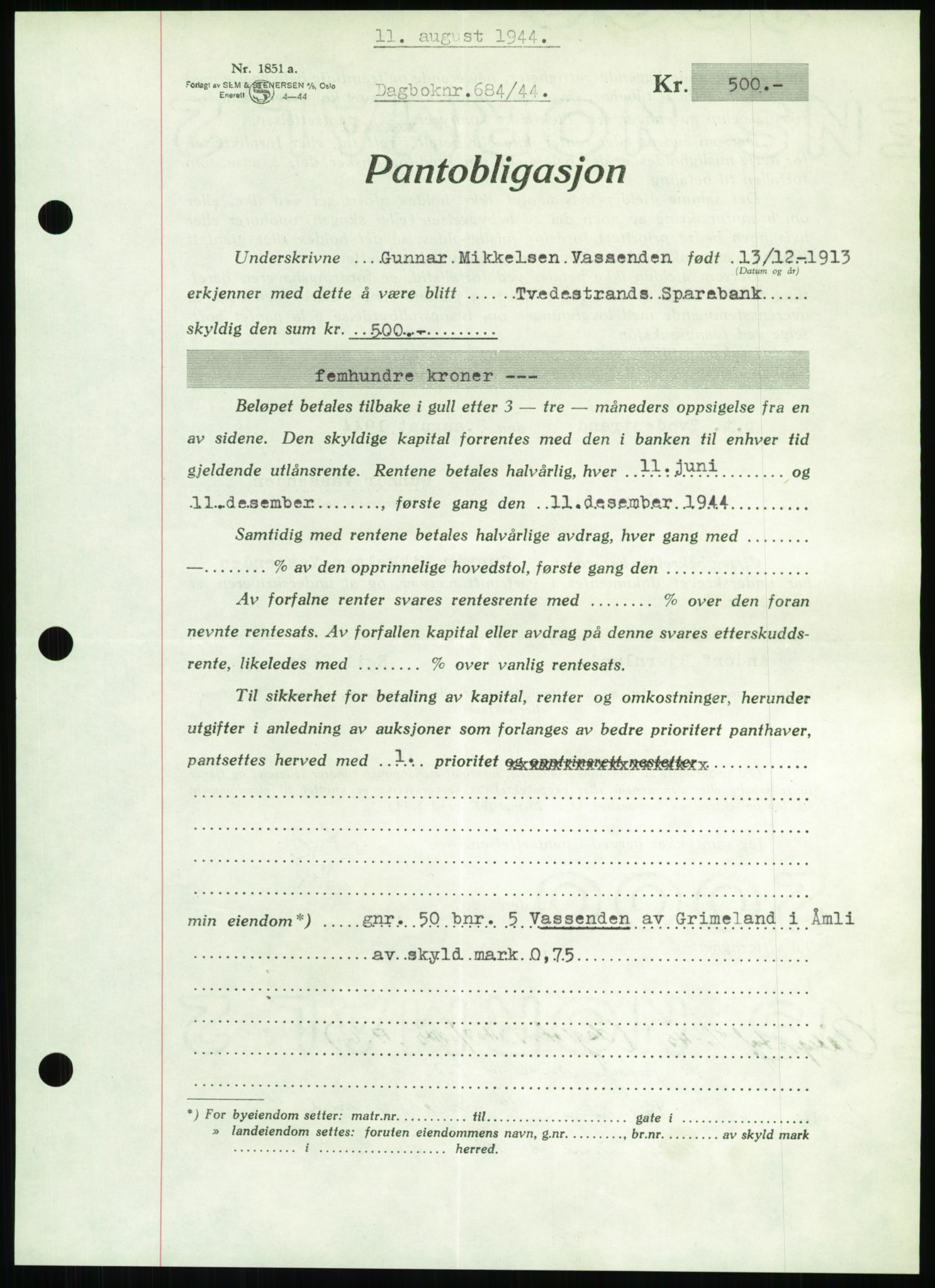 Nedenes sorenskriveri, AV/SAK-1221-0006/G/Gb/Gbb/L0002: Mortgage book no. II, 1942-1945, Diary no: : 684/1944