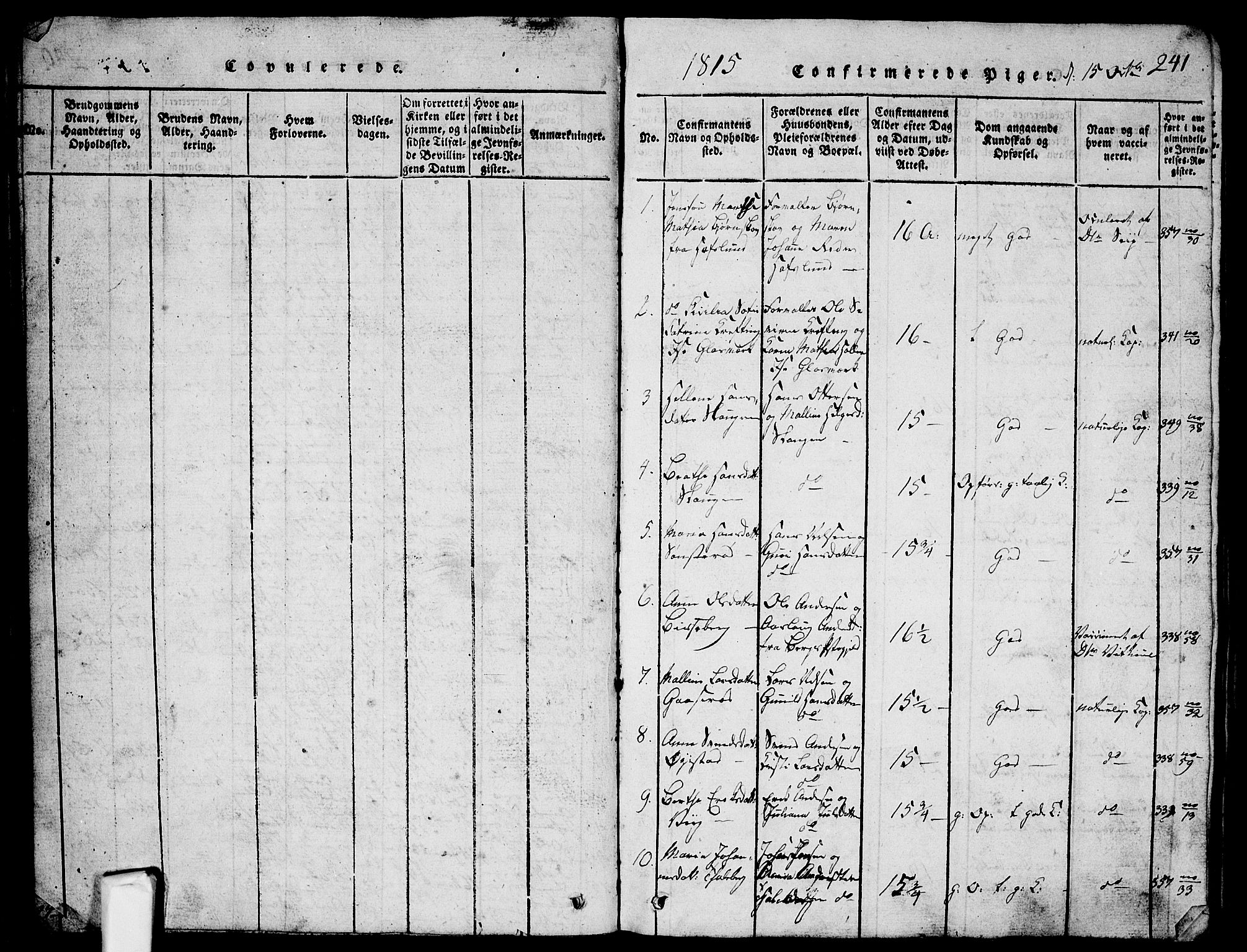 Skjeberg prestekontor Kirkebøker, SAO/A-10923/G/Ga/L0001: Parish register (copy) no. I 1, 1815-1830, p. 241