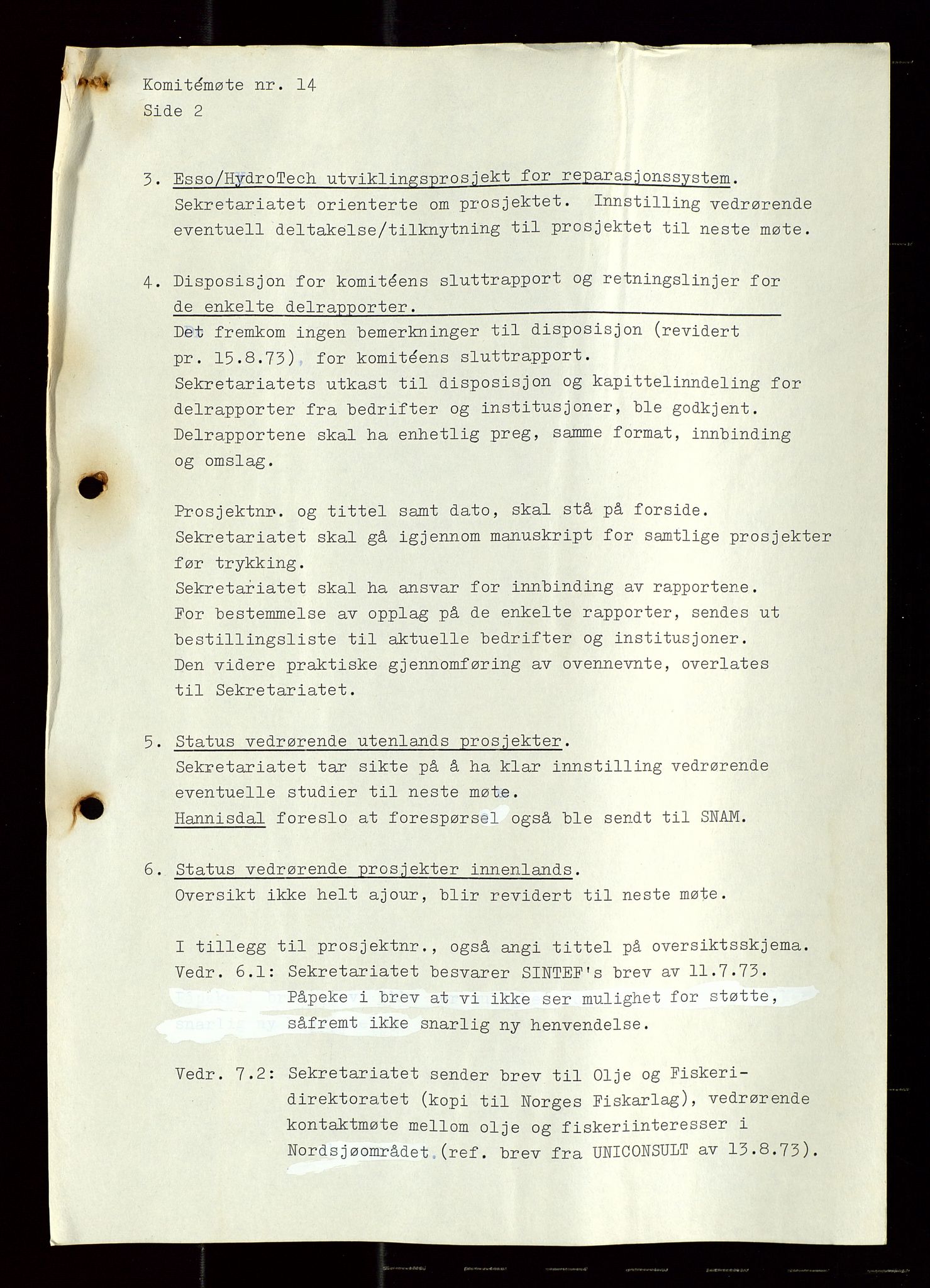 Industridepartementet, Oljekontoret, AV/SAST-A-101348/Di/L0004: DWP, møter, komite`møter, 761 forskning/teknologi, 1972-1975, p. 6