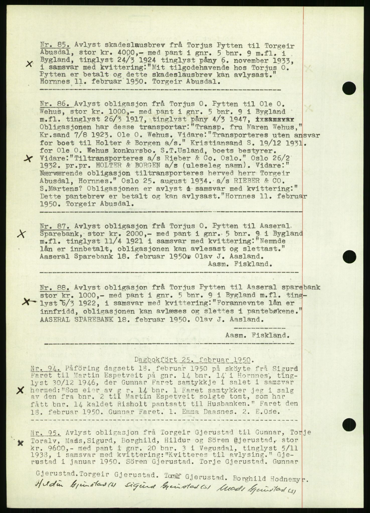 Setesdal sorenskriveri, SAK/1221-0011/G/Gb/L0050: Mortgage book no. B 38, 1949-1952, Diary no: : 69/1950