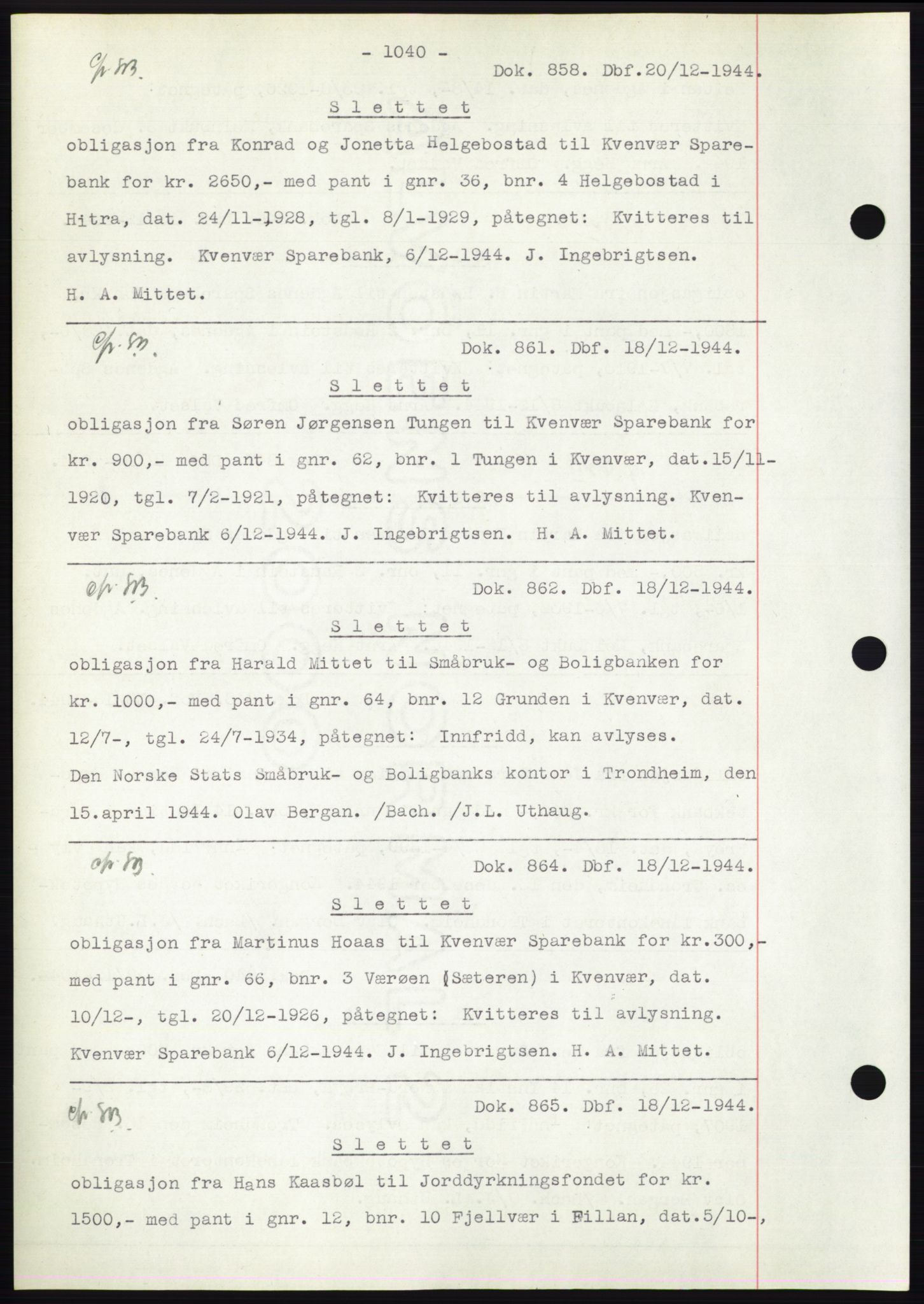 Hitra sorenskriveri, AV/SAT-A-0018/2/2C/2Ca: Mortgage book no. C1, 1936-1945, Diary no: : 858/1944