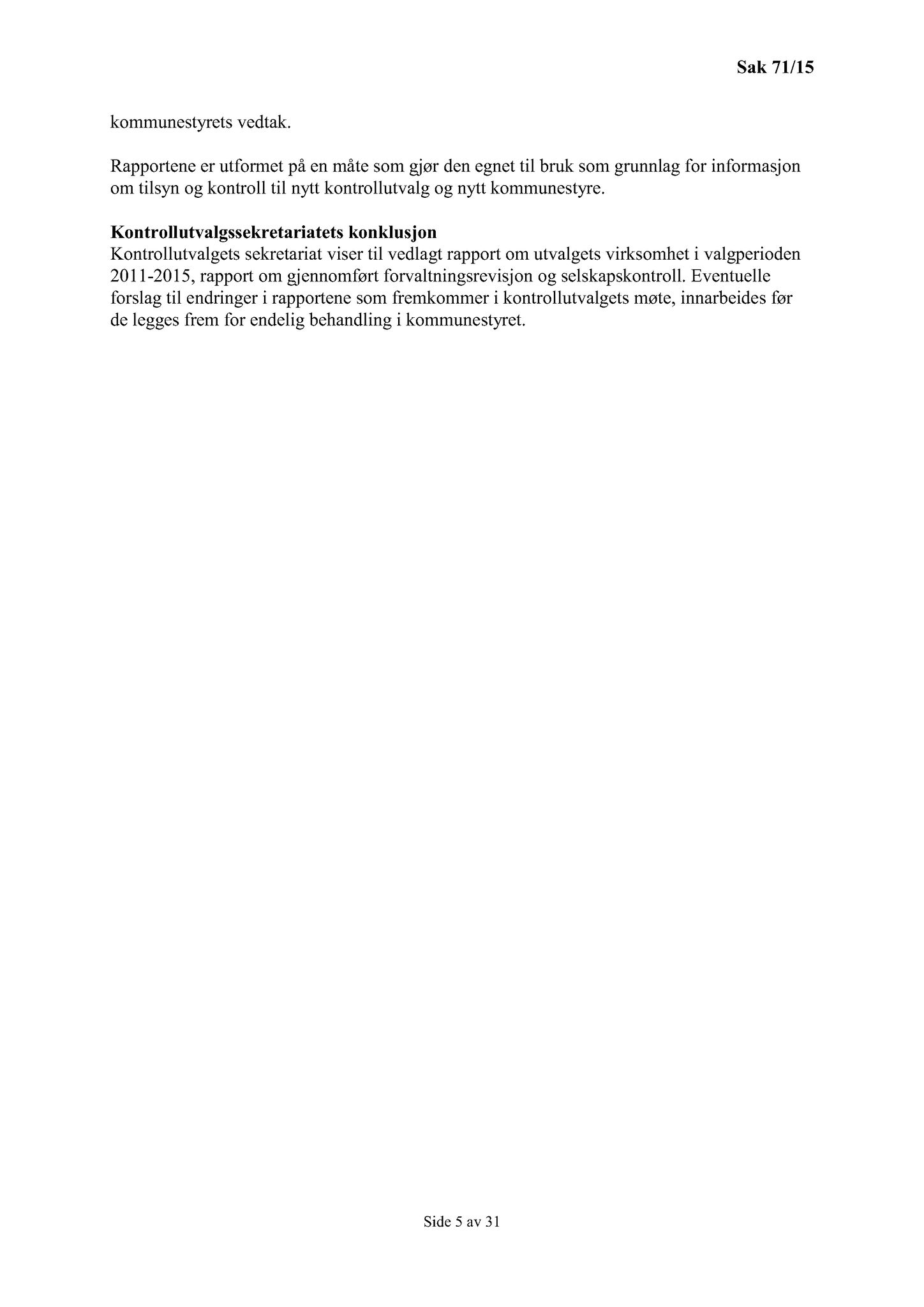 Klæbu Kommune, TRKO/KK/01-KS/L008: Kommunestyret - Møtedokumenter, 2015, p. 1582