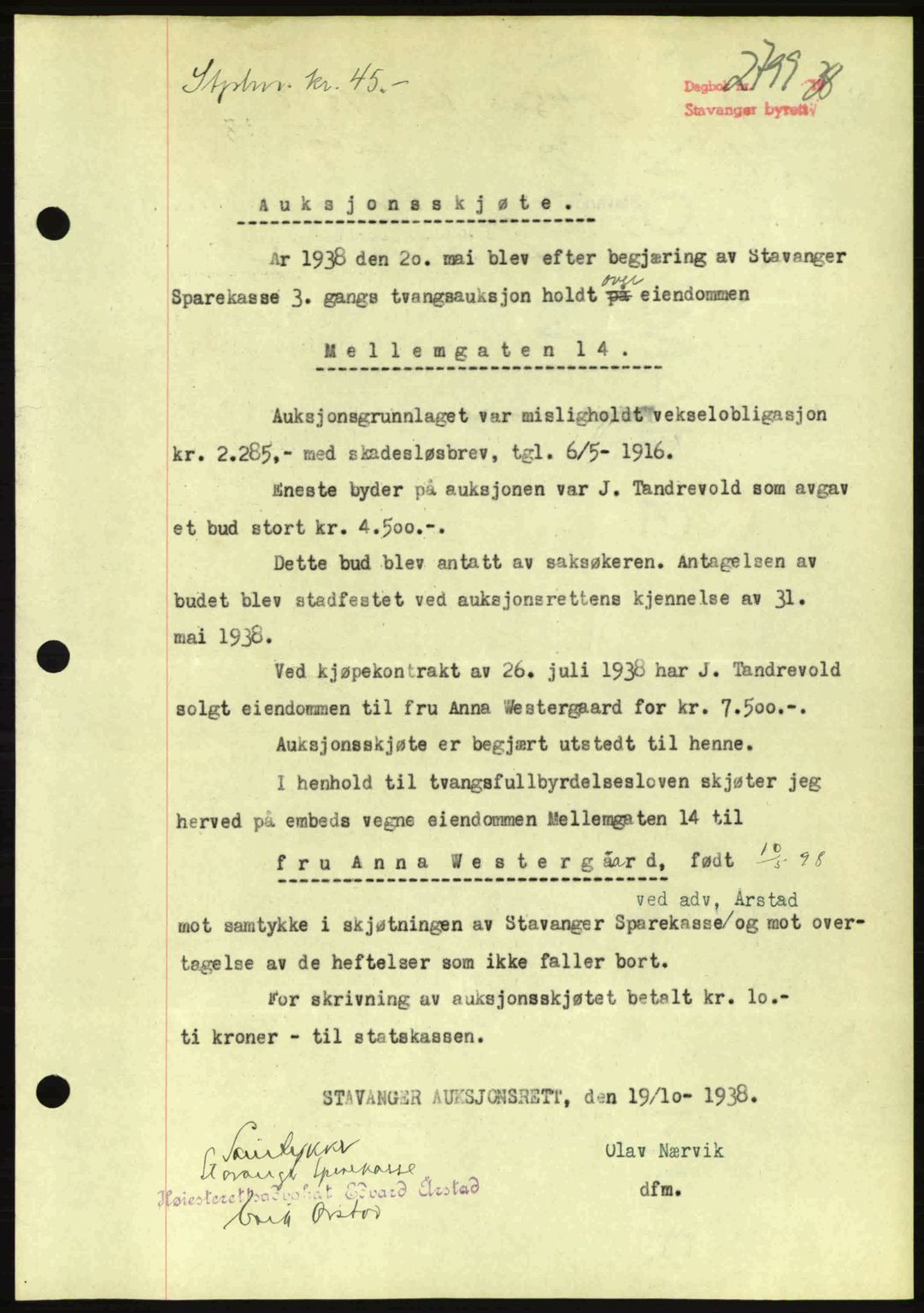 Stavanger byrett, SAST/A-100455/002/G/Gb/L0014: Mortgage book no. A4, 1938-1939, Diary no: : 2799/1938