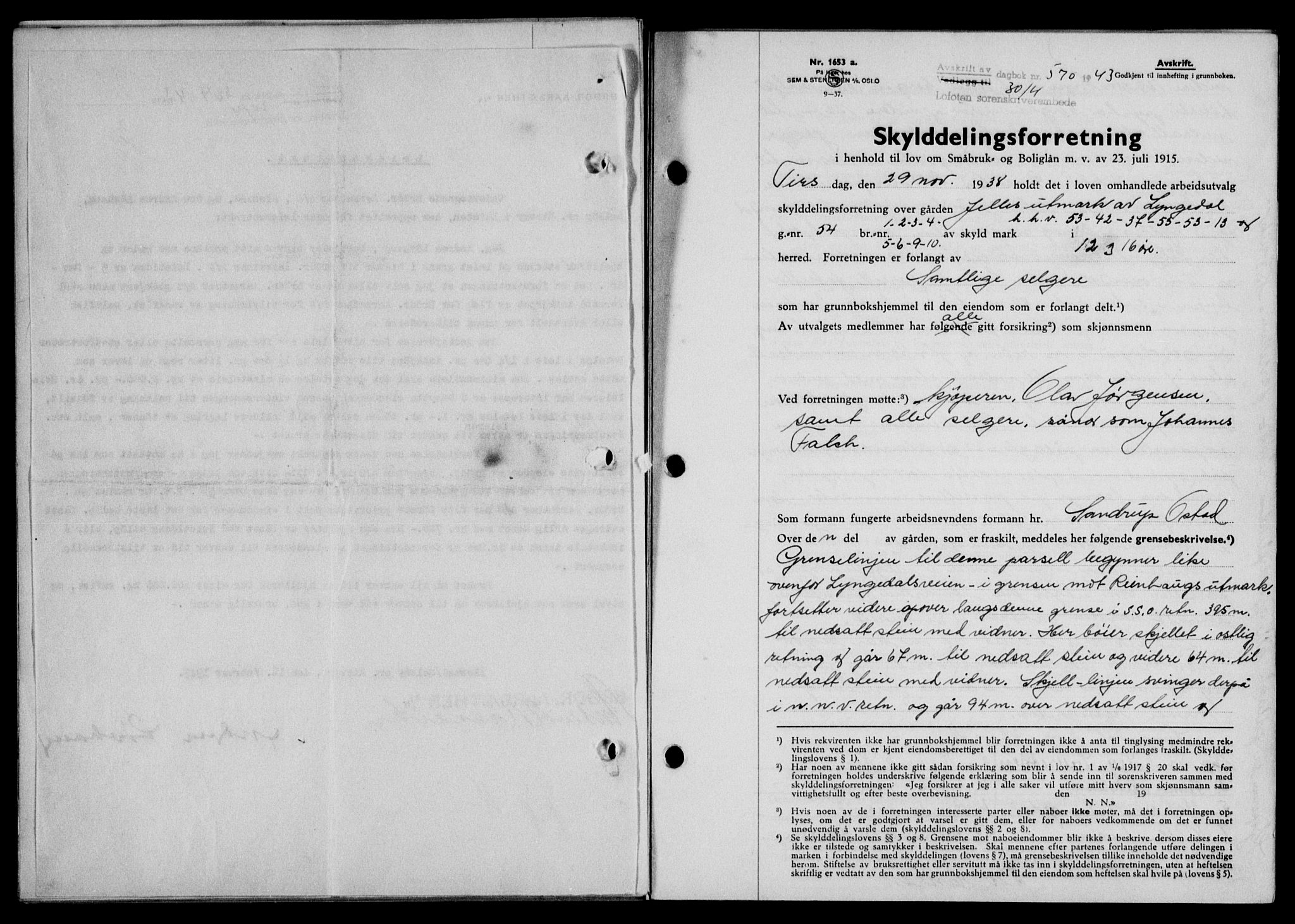Lofoten sorenskriveri, SAT/A-0017/1/2/2C/L0011a: Mortgage book no. 11a, 1943-1943, Diary no: : 570/1943