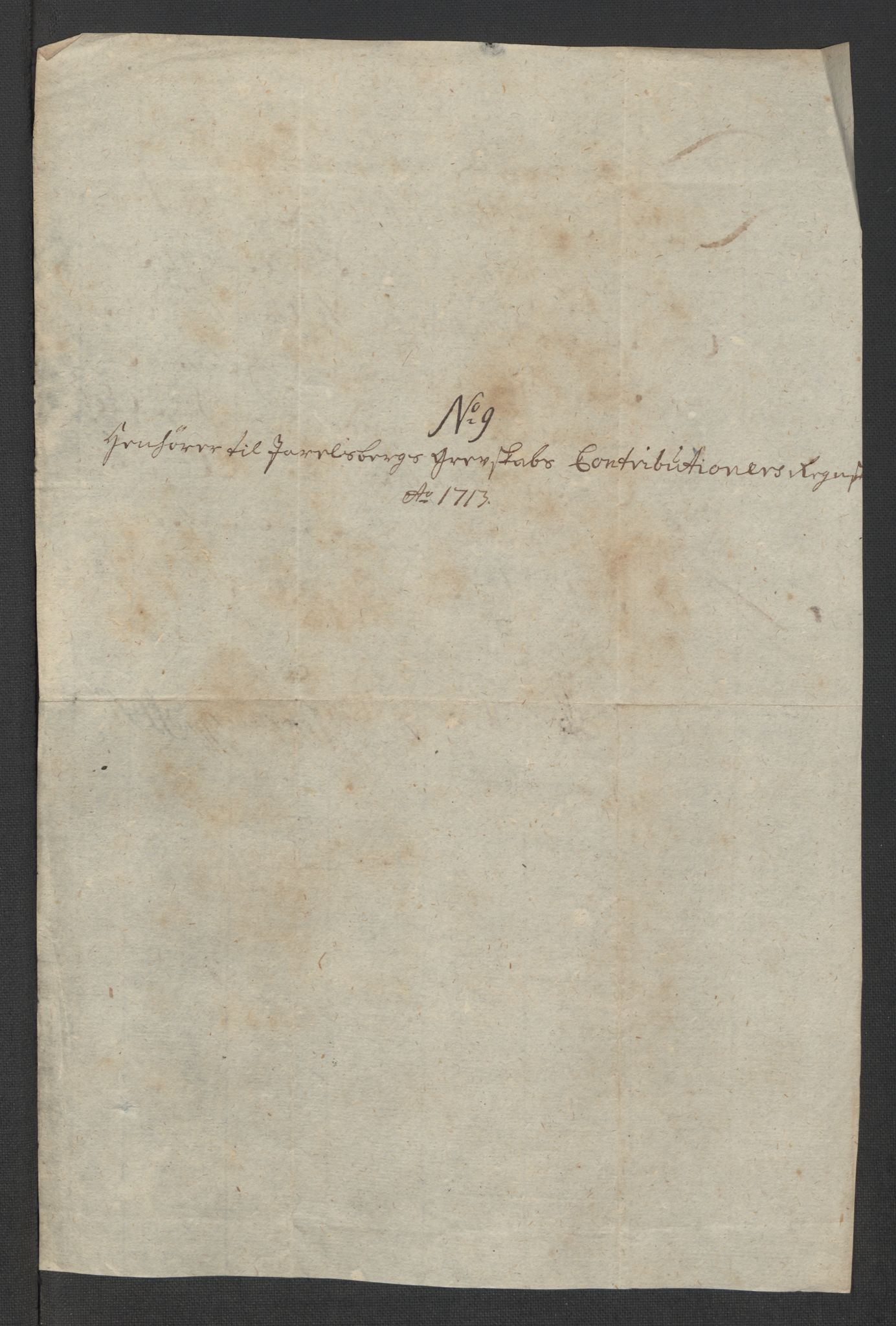 Rentekammeret inntil 1814, Reviderte regnskaper, Fogderegnskap, RA/EA-4092/R32/L1878: Fogderegnskap Jarlsberg grevskap, 1713, p. 163