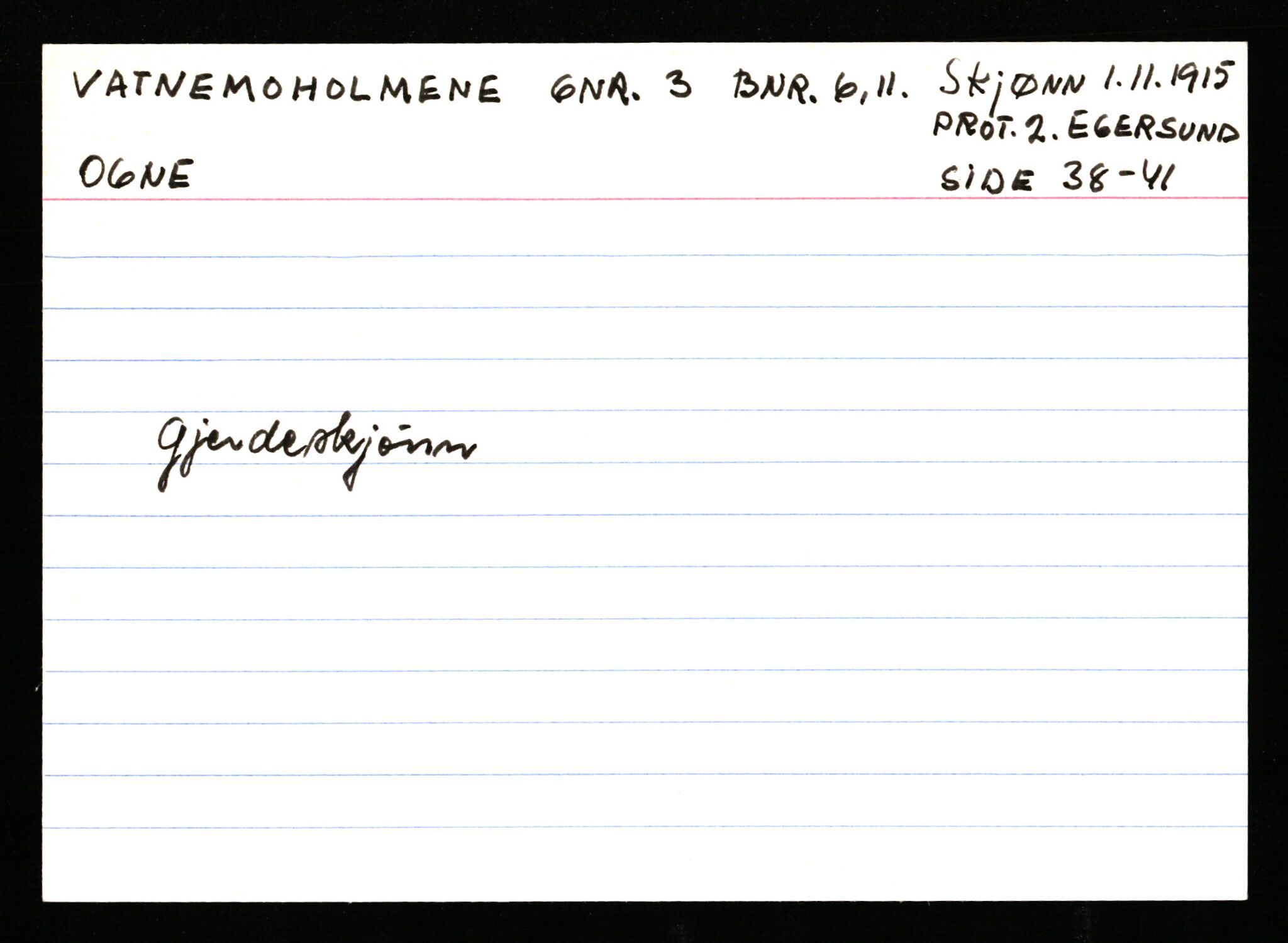 Statsarkivet i Stavanger, AV/SAST-A-101971/03/Y/Ym/L0065: Åstedskort sortert etter gårdsnavn: Vatland - Vervig, 1600-1950, p. 158