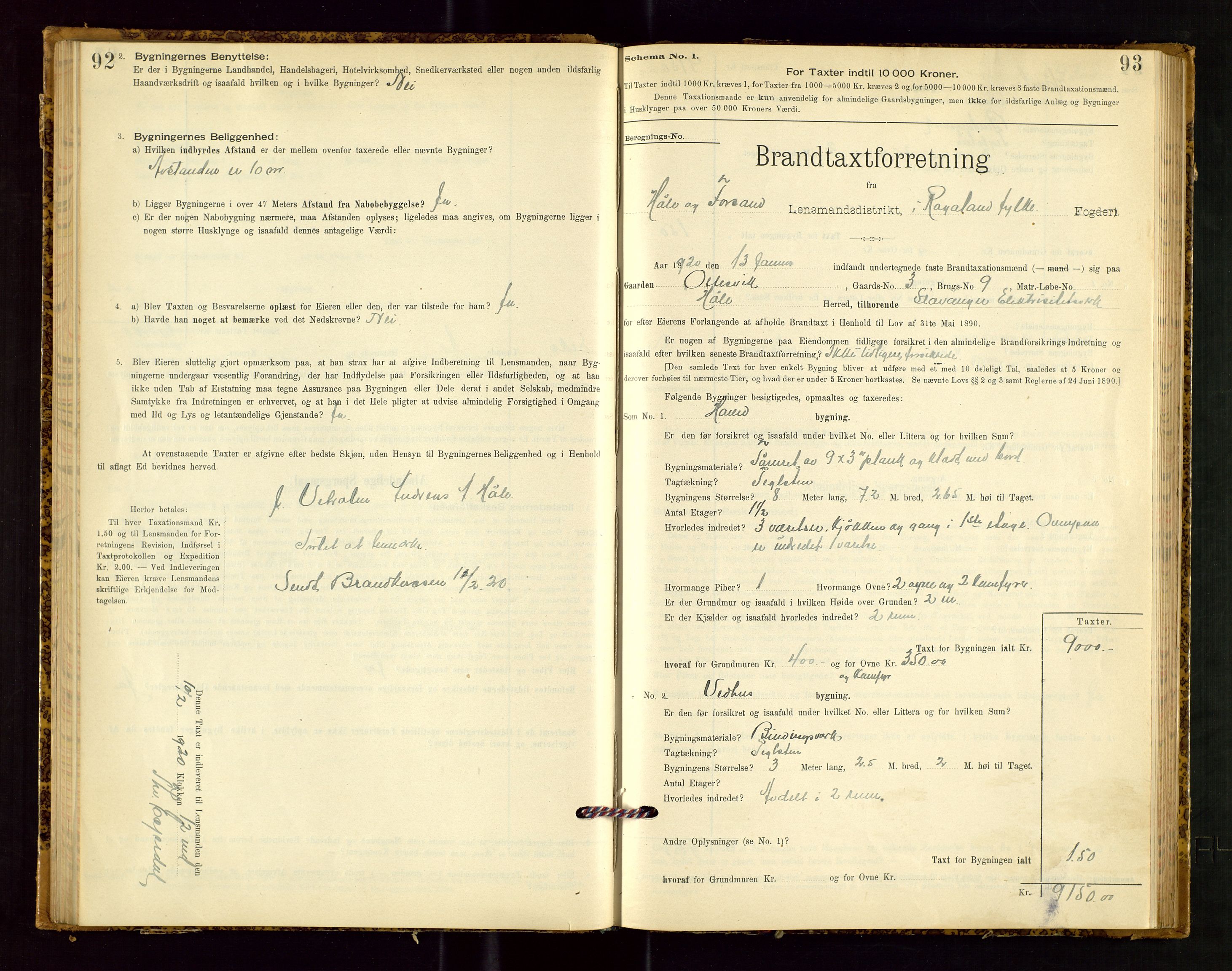 Høle og Forsand lensmannskontor, AV/SAST-A-100127/Gob/L0001: "Brandtaxtprotokol" - skjematakst, 1897-1940, p. 92-93