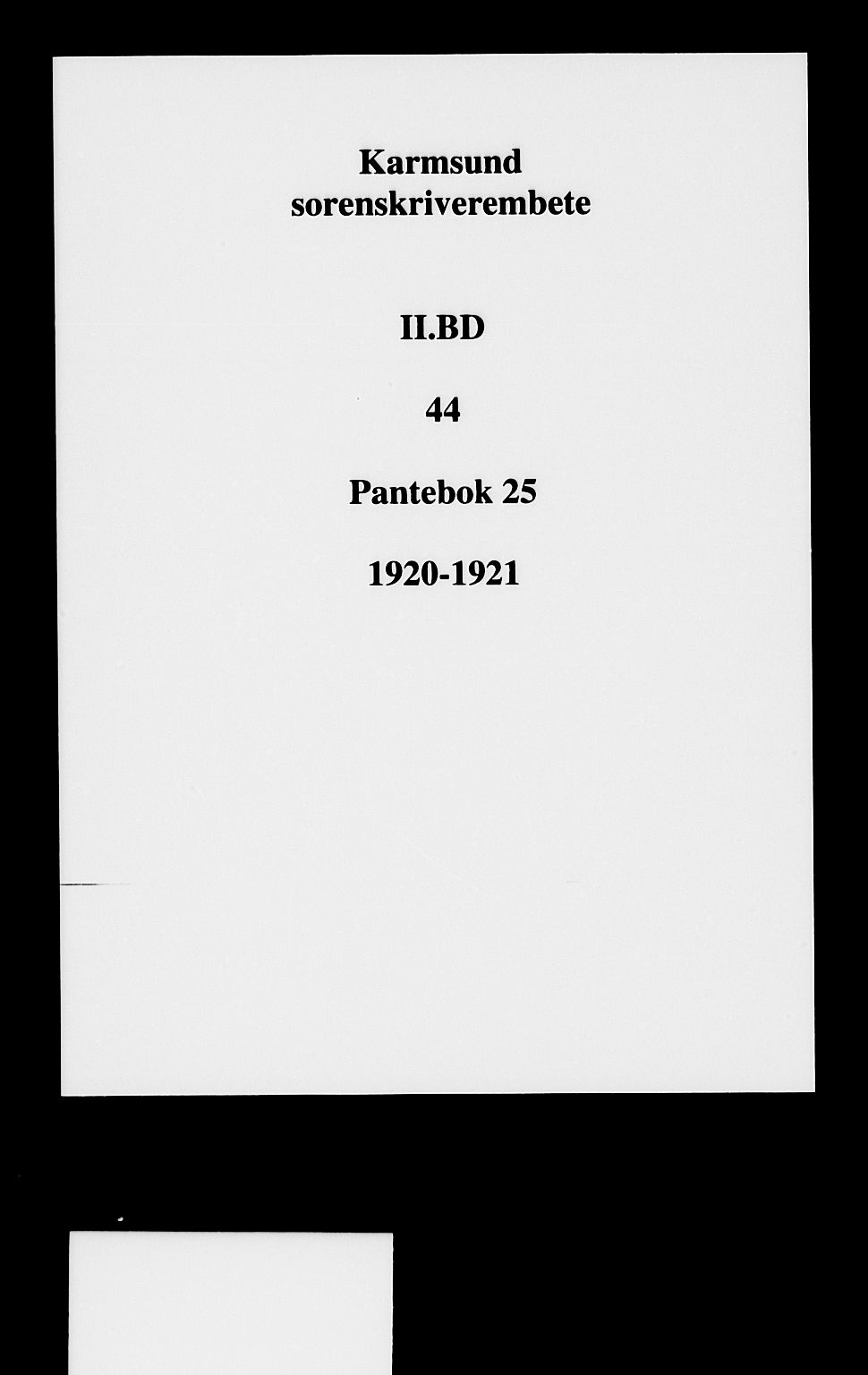 Karmsund sorenskriveri, SAST/A-100311/01/II/IIB/L0044: Mortgage book no. 25, 1920-1921