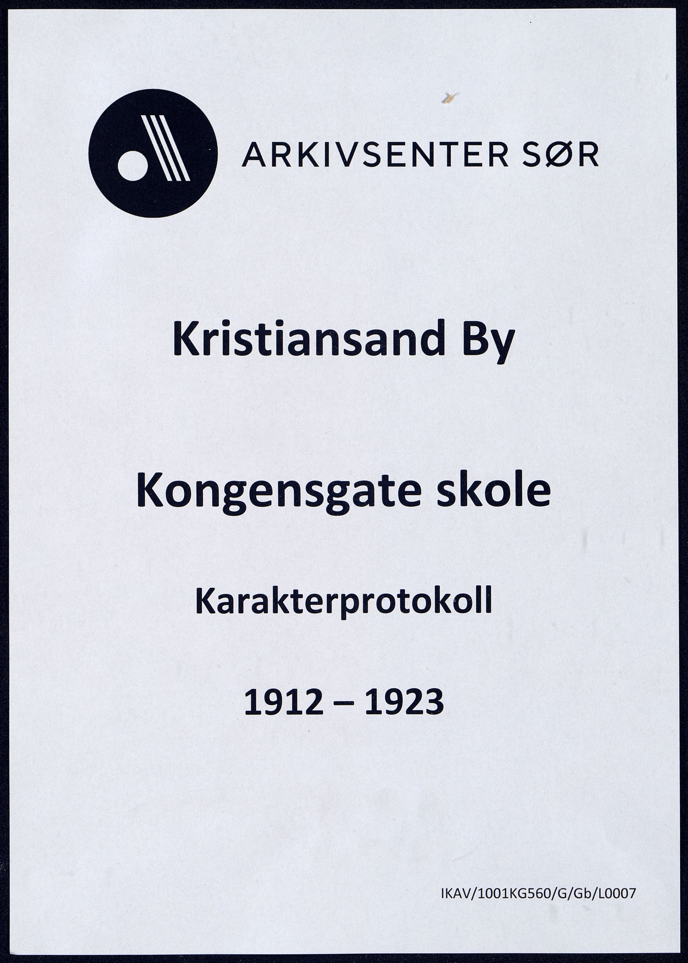 Kristiansand By - Kongensgate Skole, ARKSOR/1001KG560/G/Gb/L0007/0004: Karakterprotokoller / Karakterprotokoll, 1912-1923