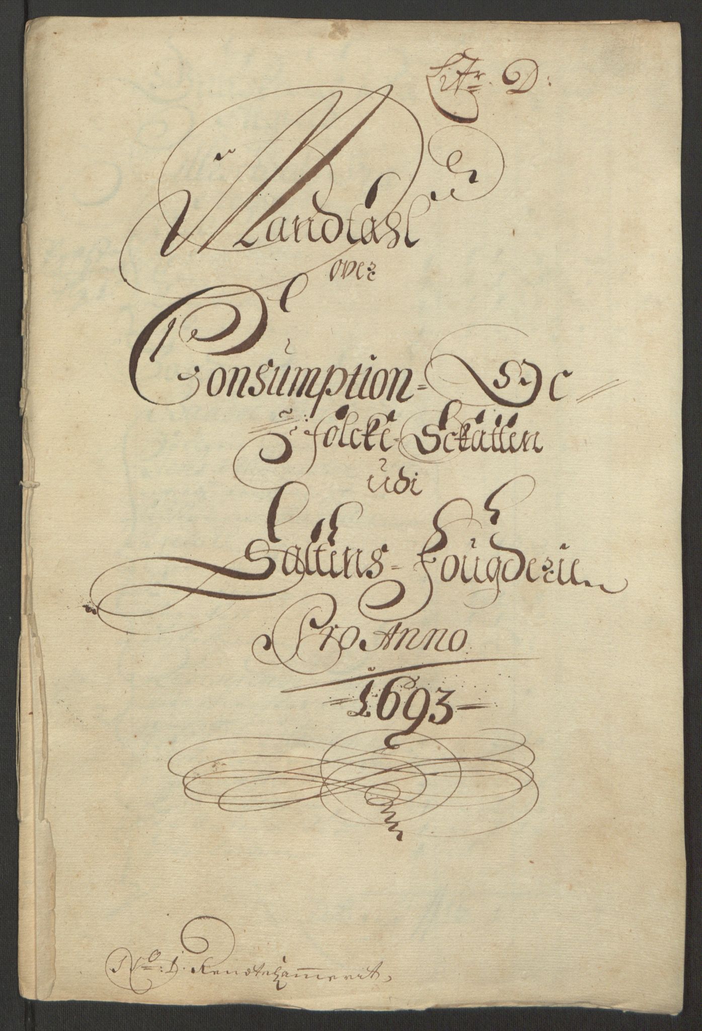 Rentekammeret inntil 1814, Reviderte regnskaper, Fogderegnskap, RA/EA-4092/R66/L4577: Fogderegnskap Salten, 1691-1693, p. 305