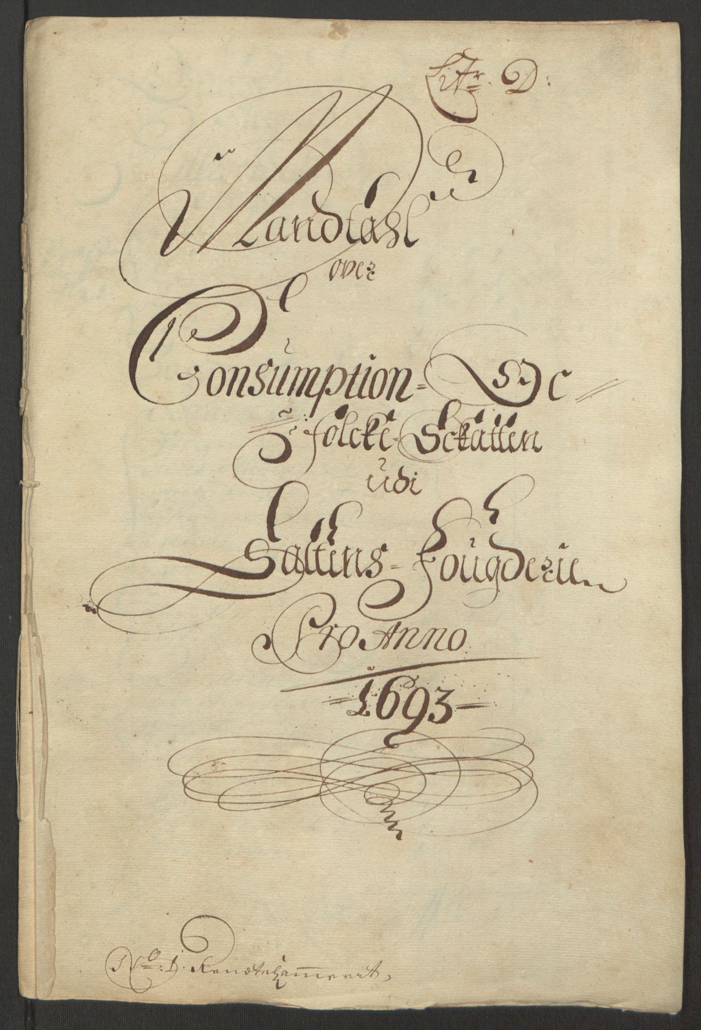 Rentekammeret inntil 1814, Reviderte regnskaper, Fogderegnskap, AV/RA-EA-4092/R66/L4577: Fogderegnskap Salten, 1691-1693, p. 305