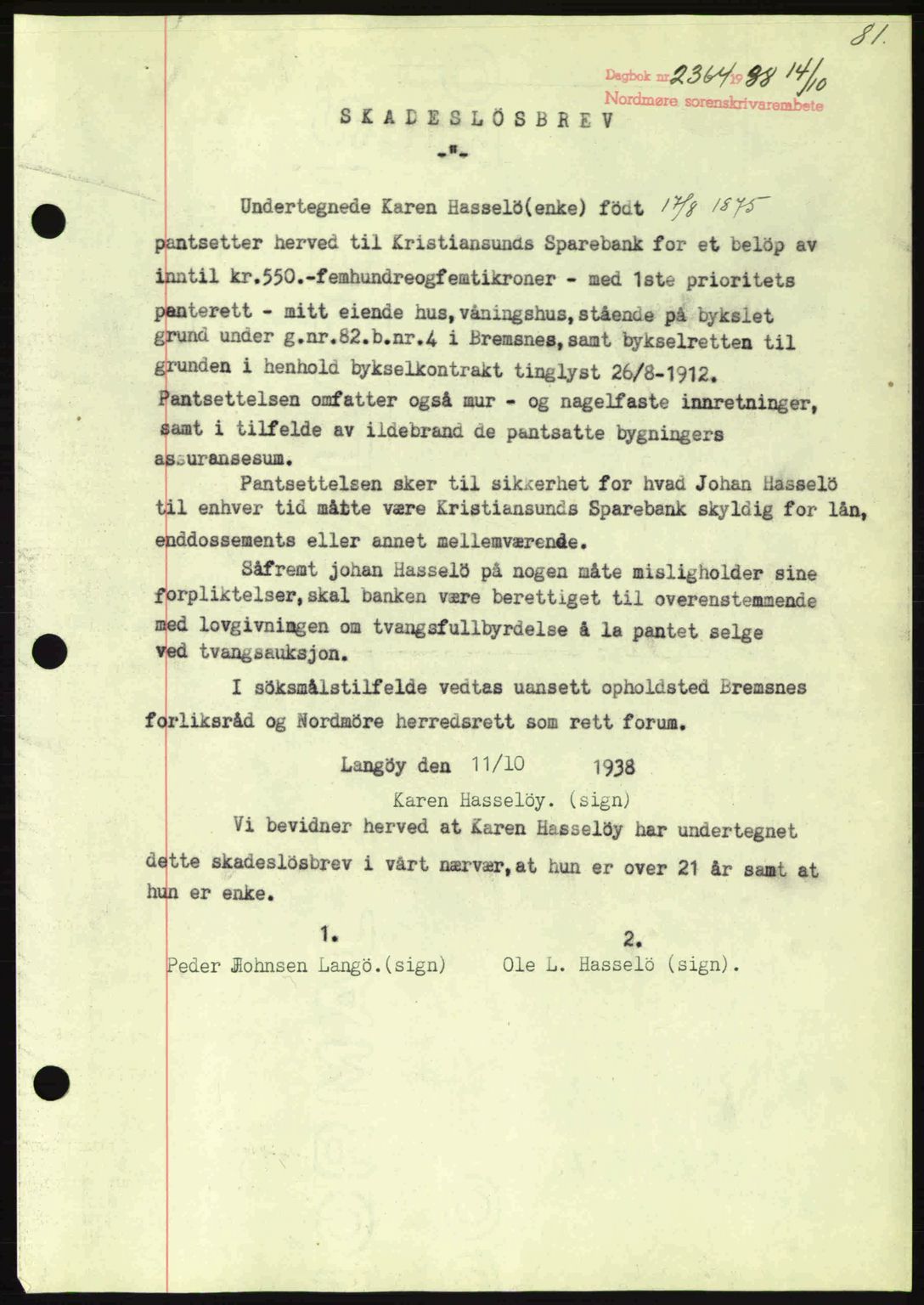 Nordmøre sorenskriveri, SAT/A-4132/1/2/2Ca: Mortgage book no. B84, 1938-1939, Diary no: : 2364/1938