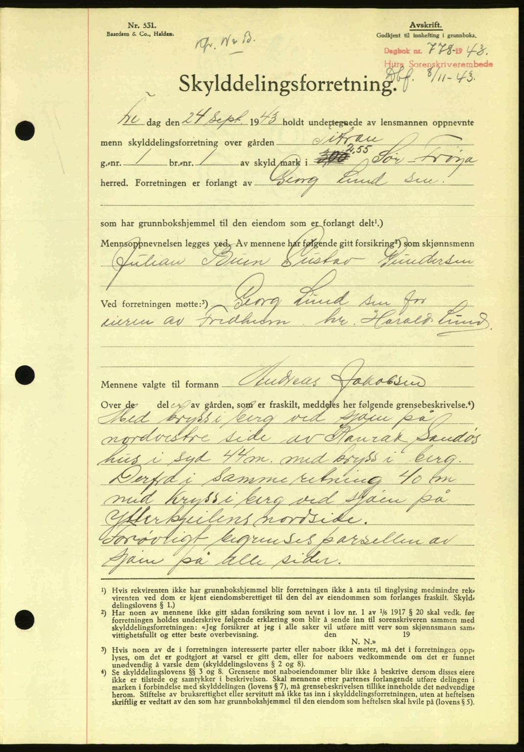 Hitra sorenskriveri, AV/SAT-A-0018/2/2C/2Ca: Mortgage book no. A2, 1943-1945, Diary no: : 778/1943