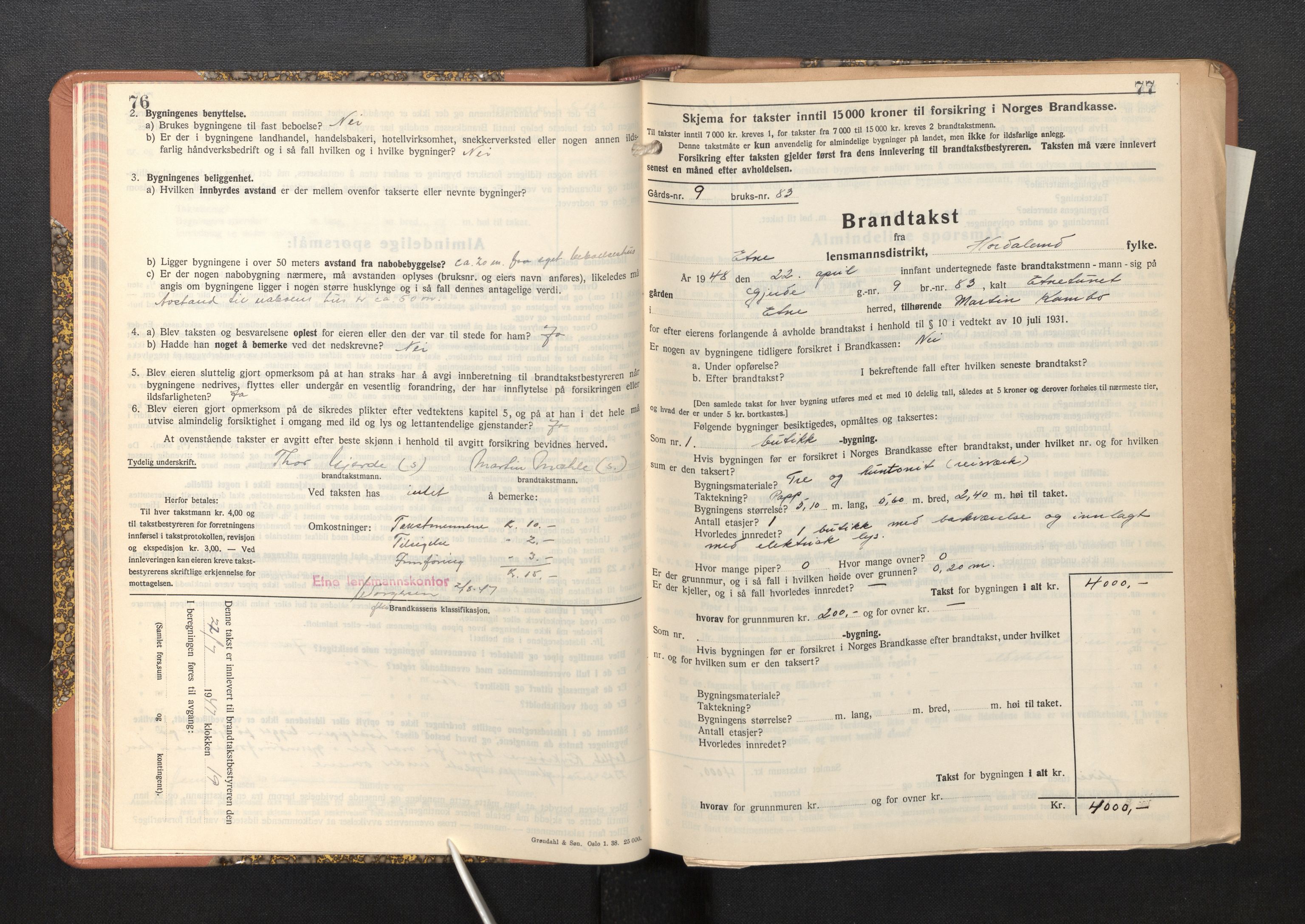 Lensmannen i Etne, AV/SAB-A-31601/0012/L0002: Branntakstprotokoll, skjematakst, 1939-1948, p. 76-77