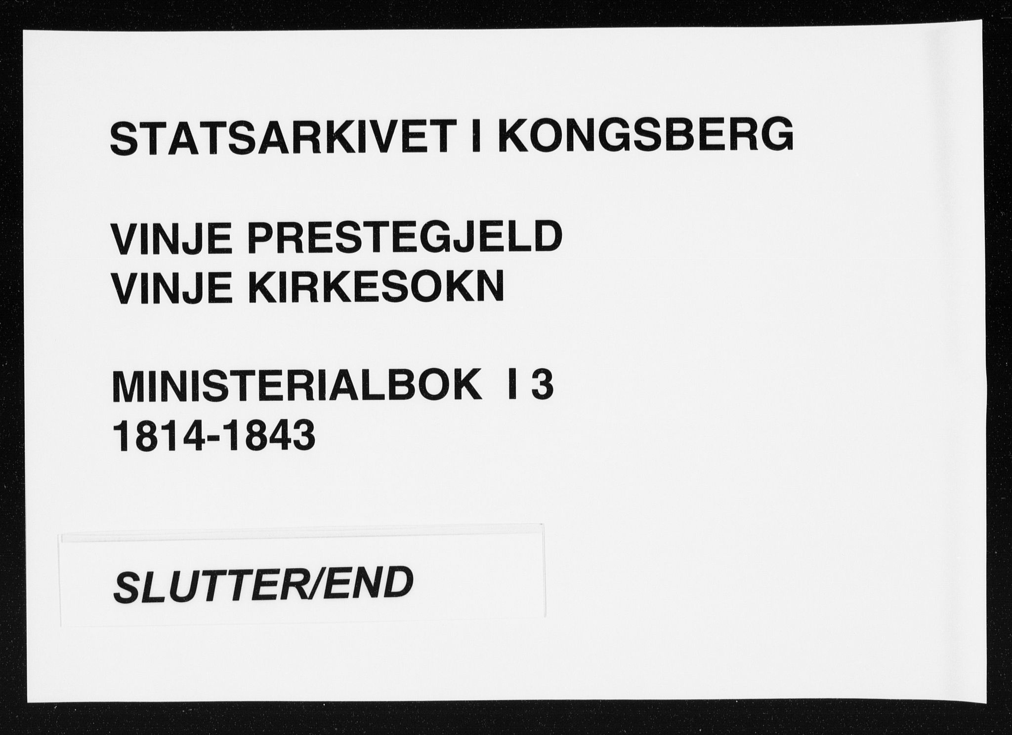 Vinje kirkebøker, AV/SAKO-A-312/F/Fa/L0003: Parish register (official) no. I 3, 1814-1843