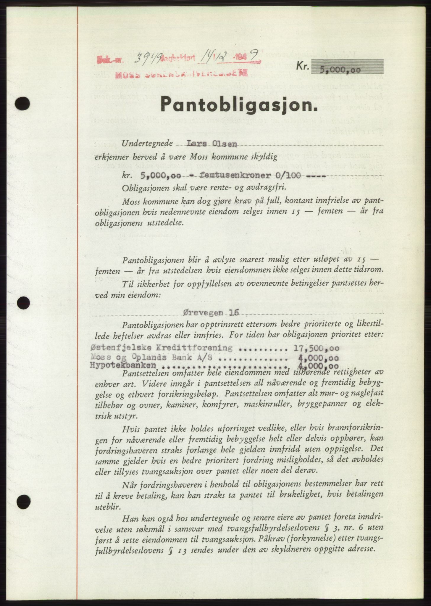 Moss sorenskriveri, SAO/A-10168: Mortgage book no. B23, 1949-1950, Diary no: : 3949/1949