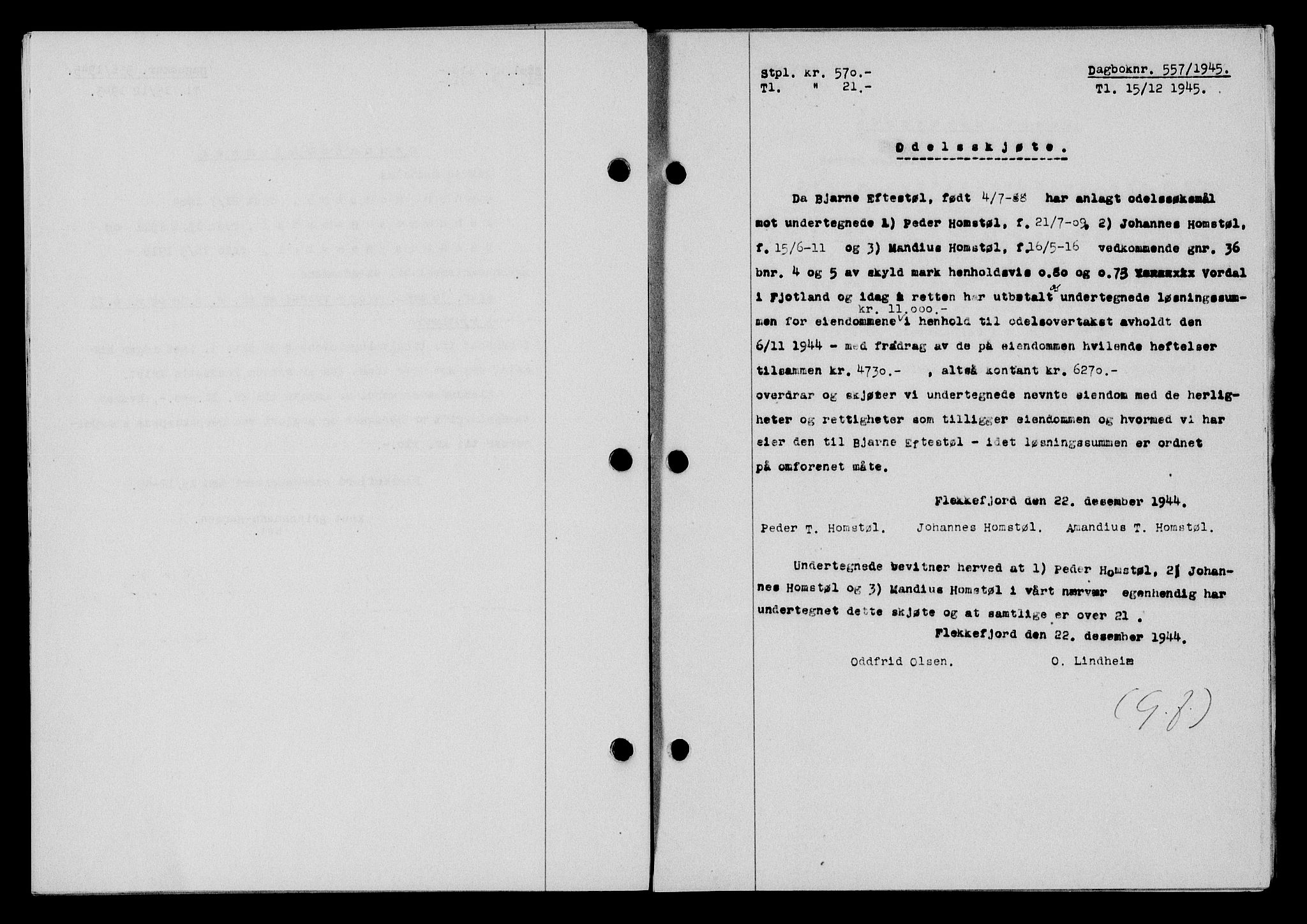 Flekkefjord sorenskriveri, SAK/1221-0001/G/Gb/Gba/L0060: Mortgage book no. A-8, 1945-1946, Diary no: : 557/1945