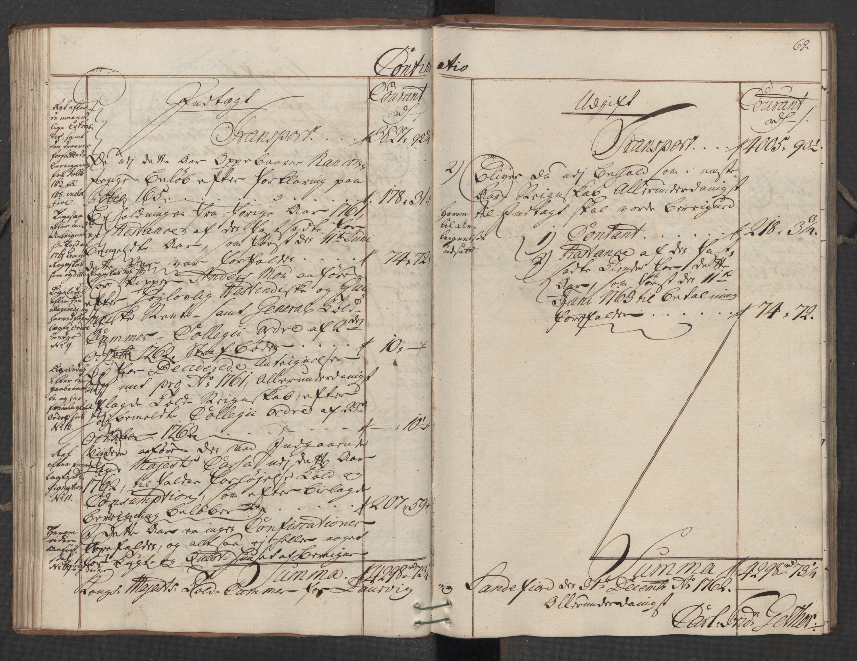 Generaltollkammeret, tollregnskaper, AV/RA-EA-5490/R11/L0039/0001: Tollregnskaper Larvik og Sandefjord / Utgående hovedtollbok, 1762, p. 68b-69a