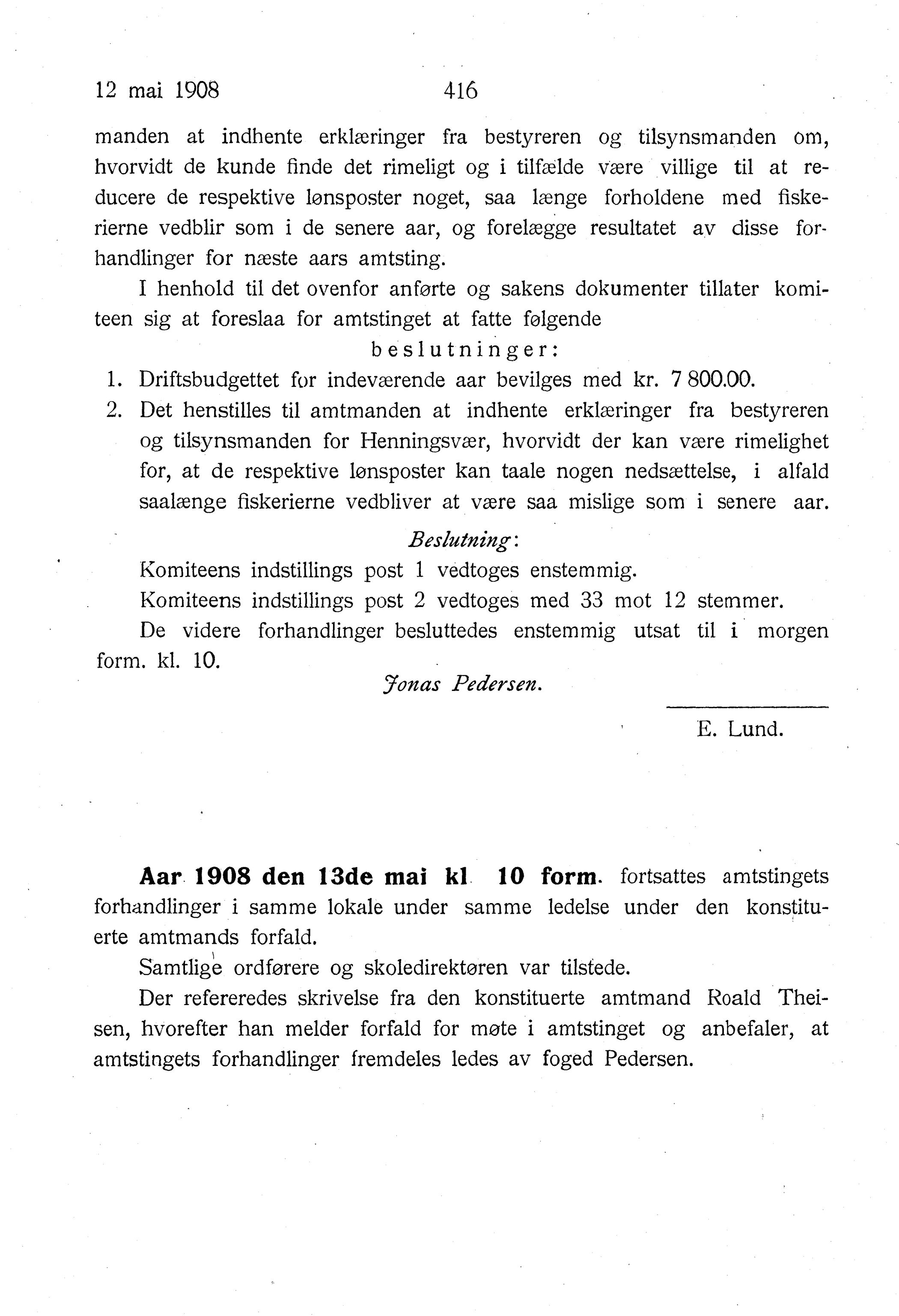 Nordland Fylkeskommune. Fylkestinget, AIN/NFK-17/176/A/Ac/L0031: Fylkestingsforhandlinger 1908, 1908, p. 416