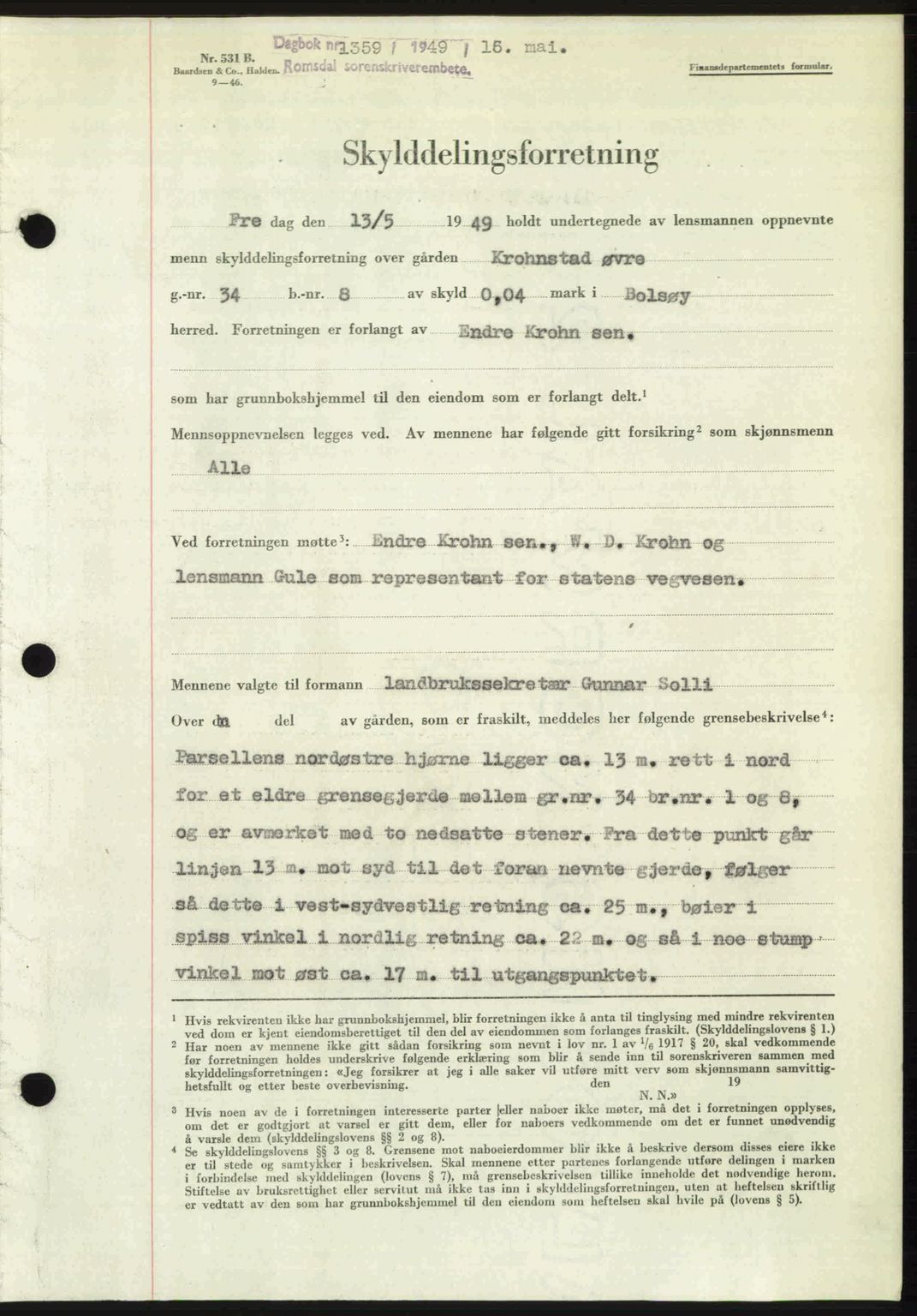 Romsdal sorenskriveri, AV/SAT-A-4149/1/2/2C: Mortgage book no. A29, 1949-1949, Diary no: : 1359/1949