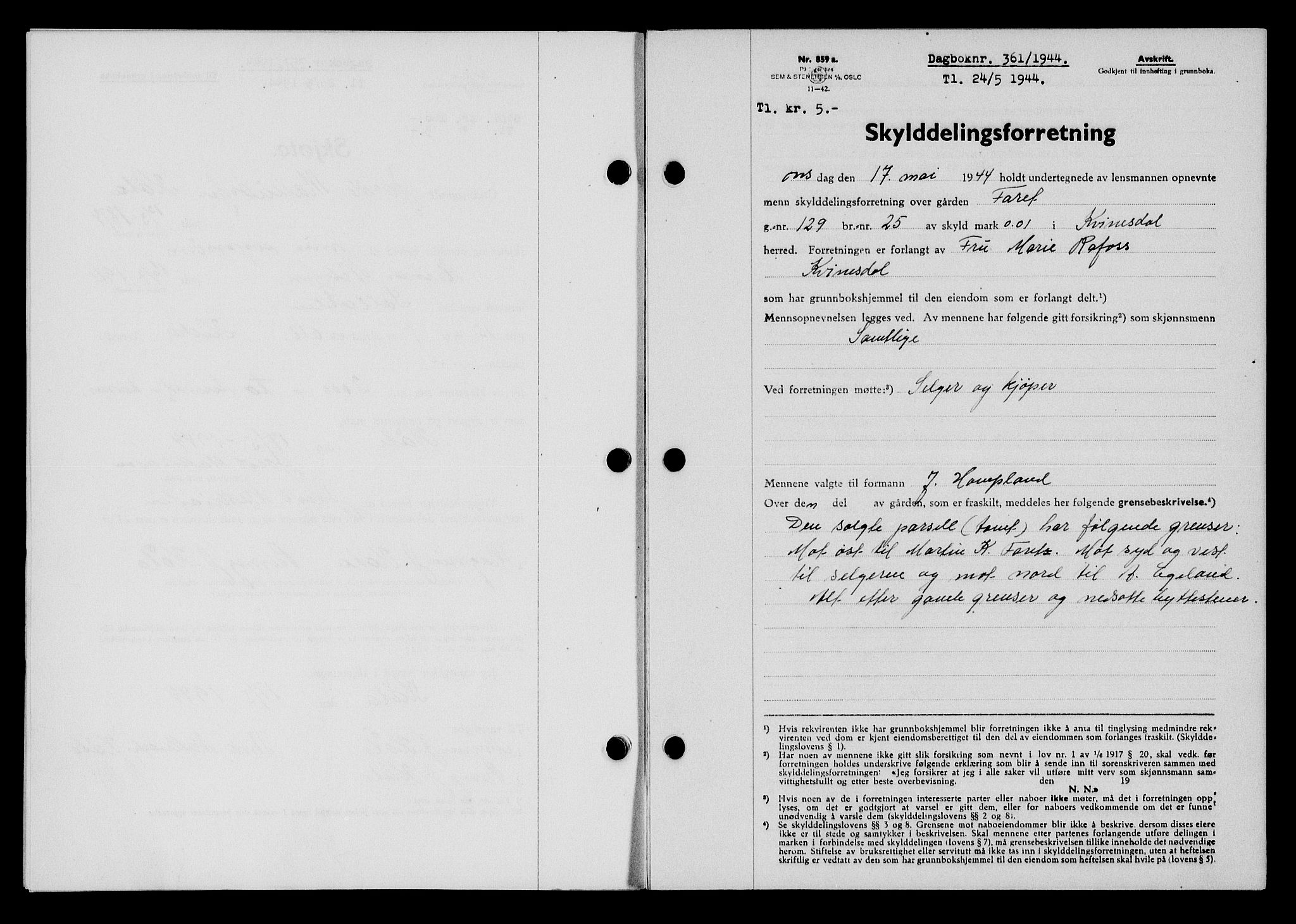 Flekkefjord sorenskriveri, SAK/1221-0001/G/Gb/Gba/L0059: Mortgage book no. A-7, 1944-1945, Diary no: : 361/1944