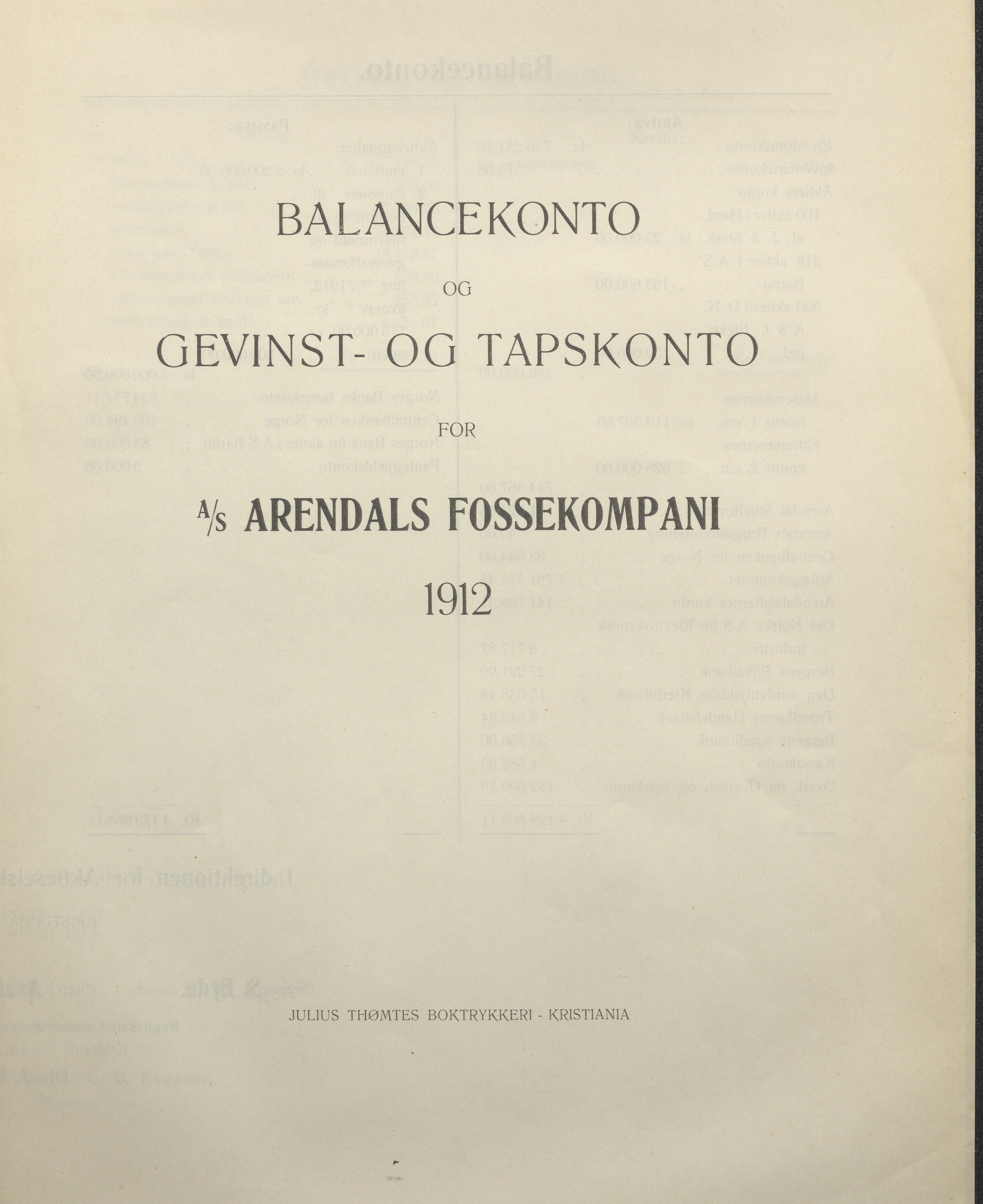 Arendals Fossekompani, AAKS/PA-2413/X/X01/L0001/0002: Beretninger, regnskap, balansekonto, gevinst- og tapskonto / Beretning om selskapets drift i 1912. Balansekonto og gevinst- og tapskonto 1912, 1912, p. 3