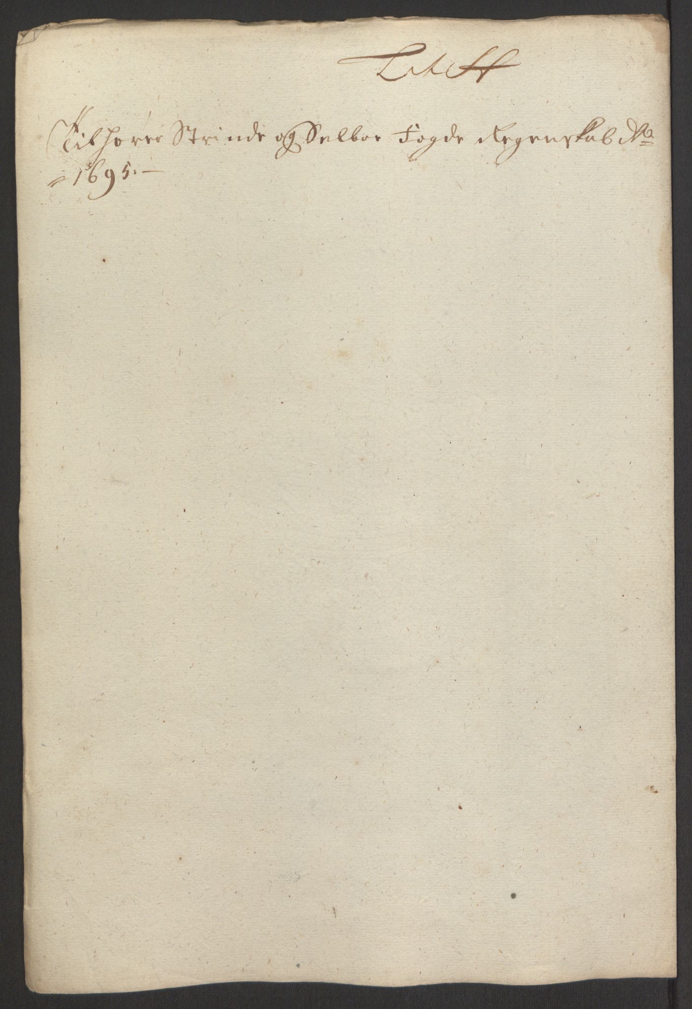 Rentekammeret inntil 1814, Reviderte regnskaper, Fogderegnskap, RA/EA-4092/R61/L4105: Fogderegnskap Strinda og Selbu, 1695, p. 70