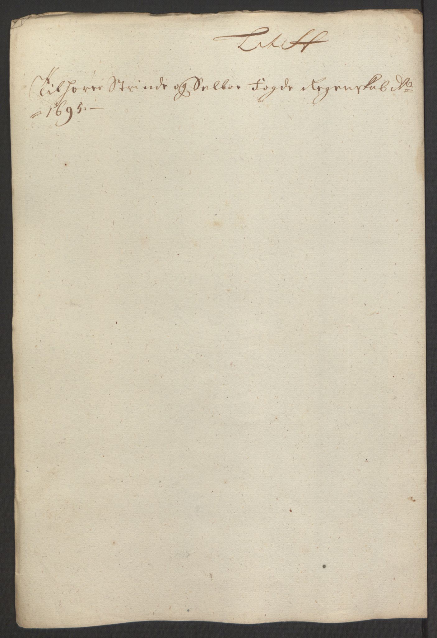 Rentekammeret inntil 1814, Reviderte regnskaper, Fogderegnskap, AV/RA-EA-4092/R61/L4105: Fogderegnskap Strinda og Selbu, 1695, p. 70
