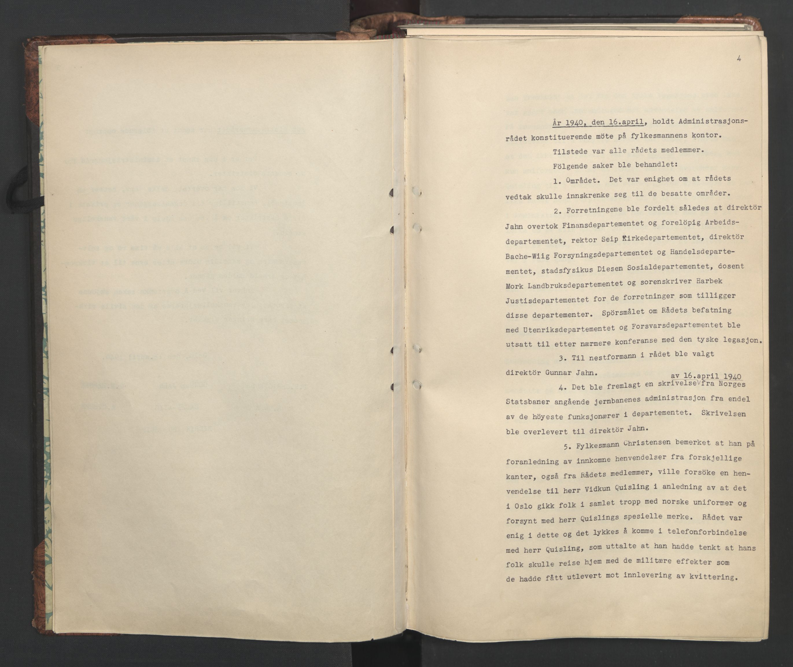 Administrasjonsrådet, RA/S-1004/A/L0001: Møteprotokoll med tillegg 15/4-25/9, 1940, p. 4