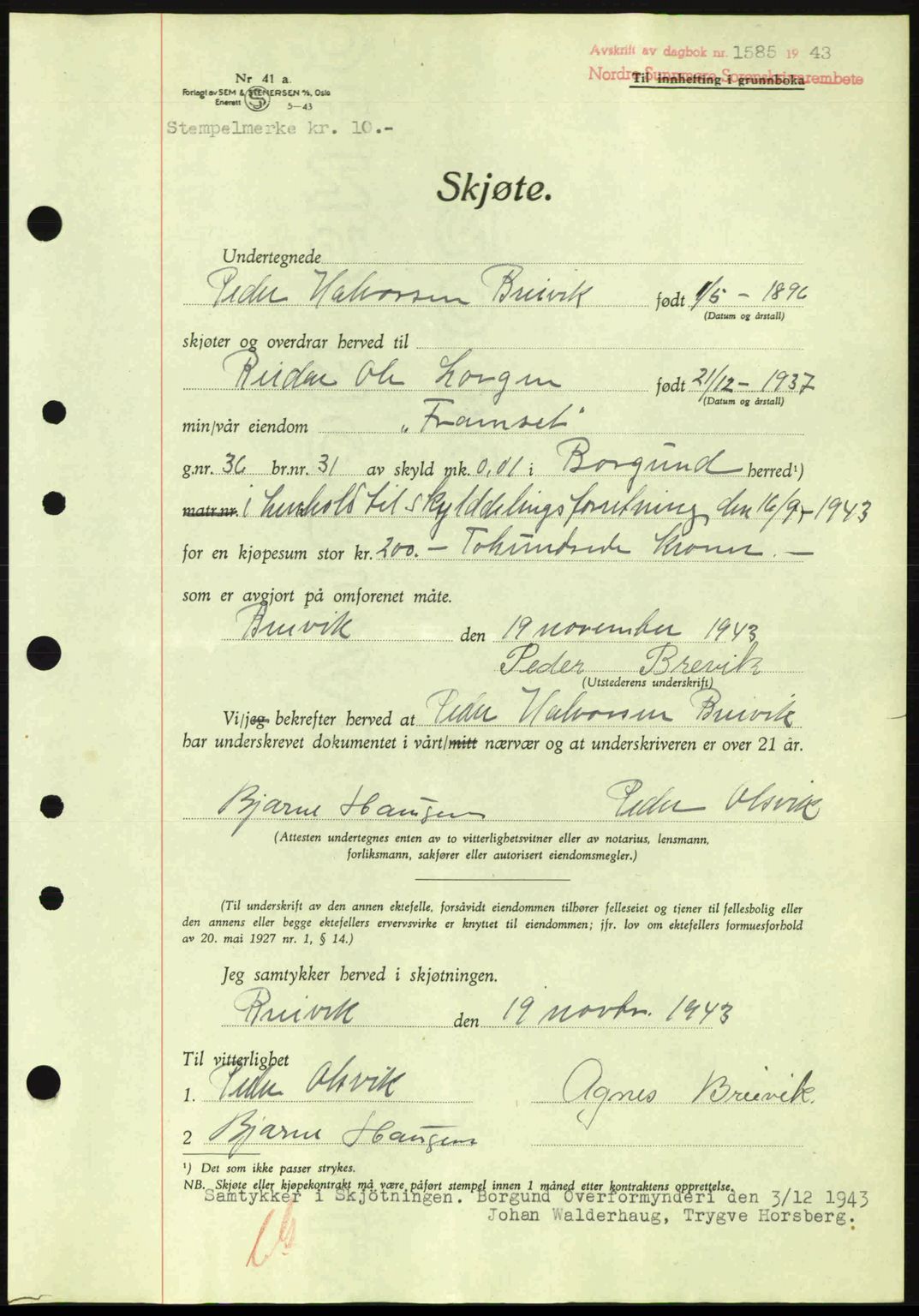 Nordre Sunnmøre sorenskriveri, AV/SAT-A-0006/1/2/2C/2Ca: Mortgage book no. A17, 1943-1944, Diary no: : 1585/1943