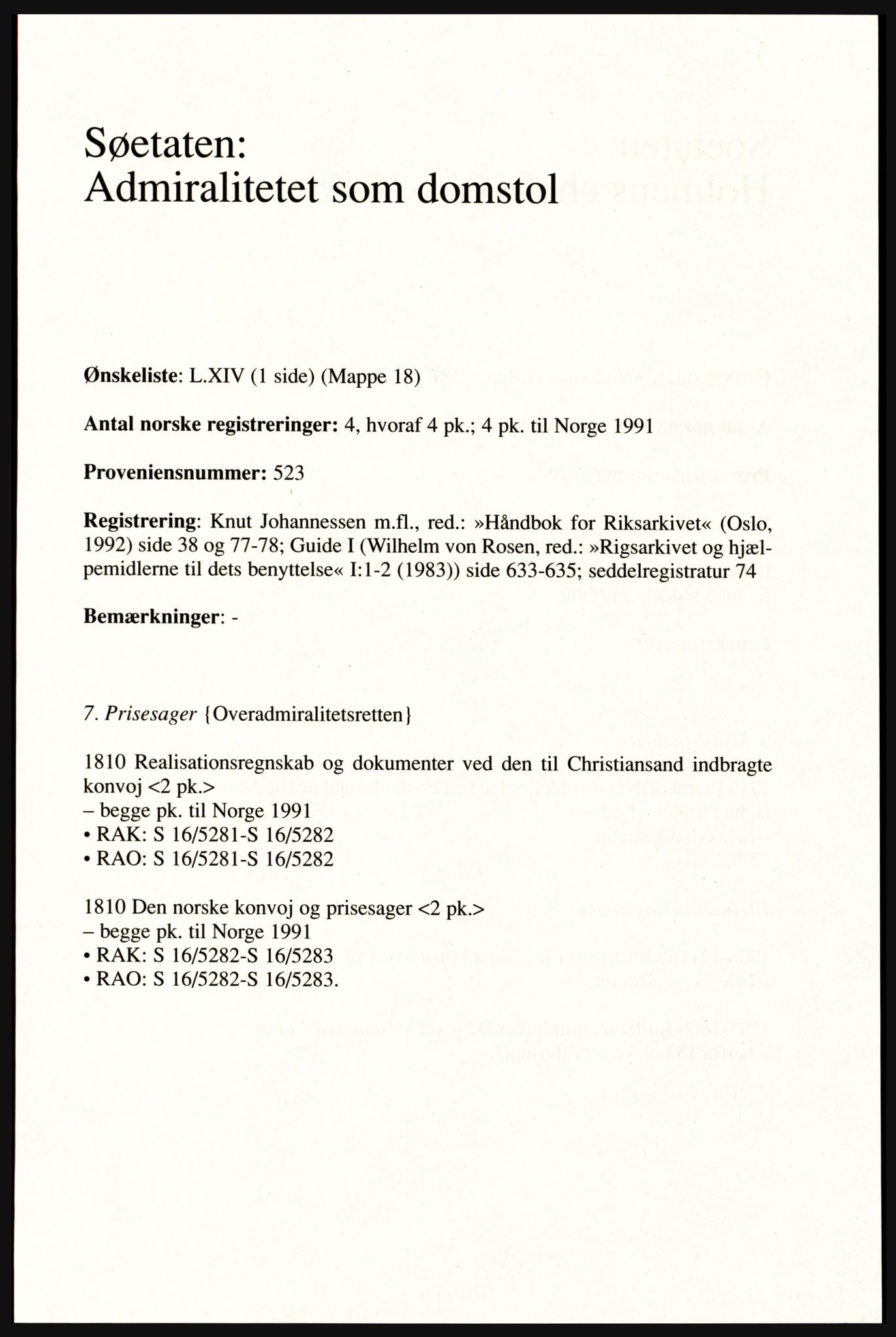 Publikasjoner utgitt av Arkivverket, PUBL/PUBL-001/A/0002: Erik Gøbel: NOREG, Tværregistratur over norgesrelevant materiale i Rigsarkivet i København (2000), 2000, p. 239