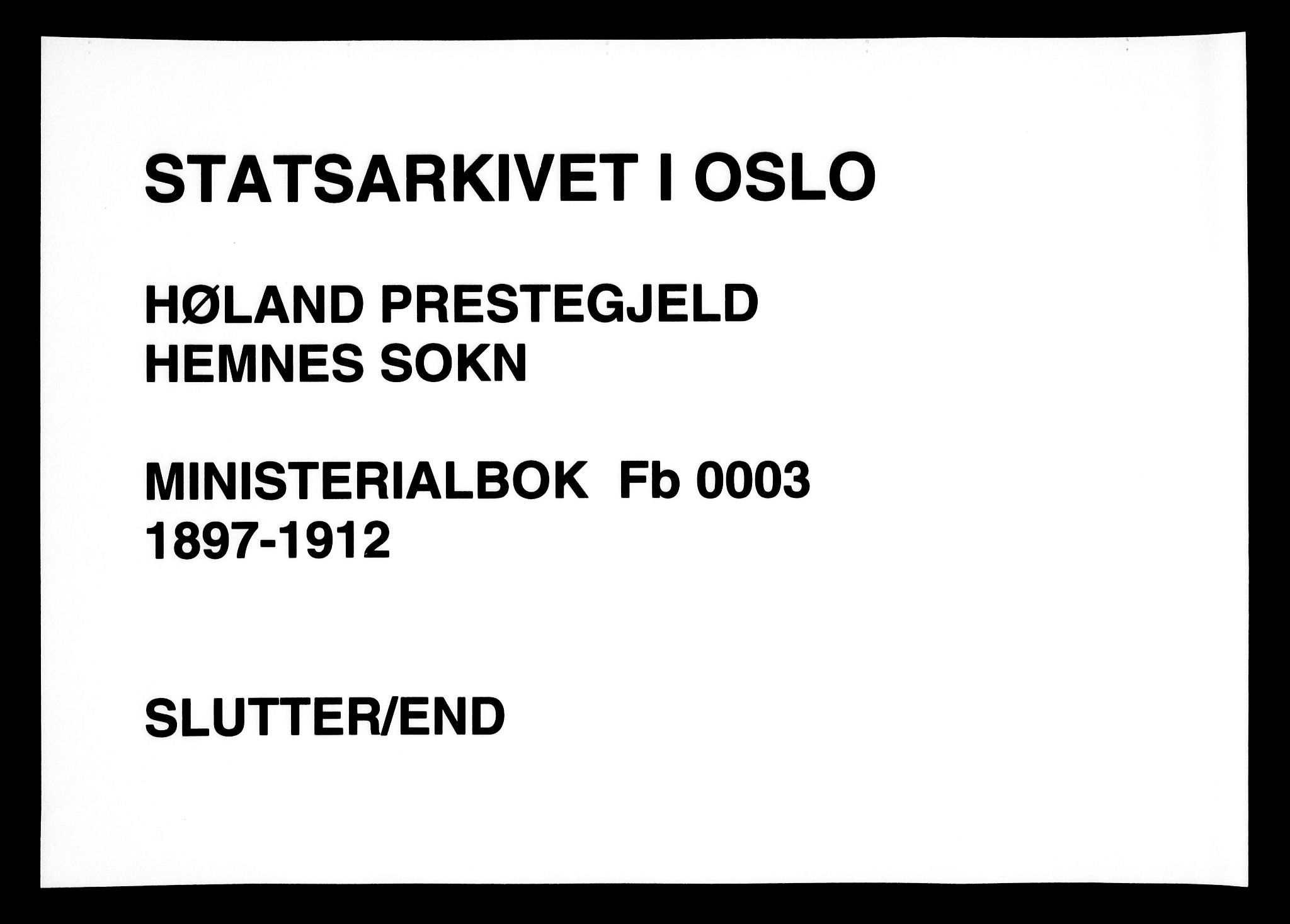 Høland prestekontor Kirkebøker, AV/SAO-A-10346a/F/Fb/L0003: Parish register (official) no. II 3, 1897-1912