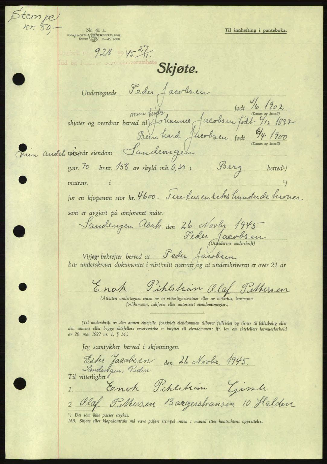 Idd og Marker sorenskriveri, AV/SAO-A-10283/G/Gb/Gbb/L0007: Mortgage book no. A7, 1944-1945, Diary no: : 928/1945