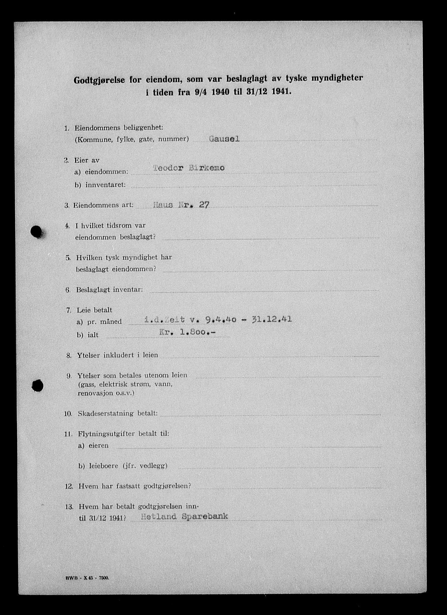 Justisdepartementet, Tilbakeføringskontoret for inndratte formuer, AV/RA-S-1564/I/L1015: Godtgjørelse for beslaglagt eiendom, 1940-1941, p. 436