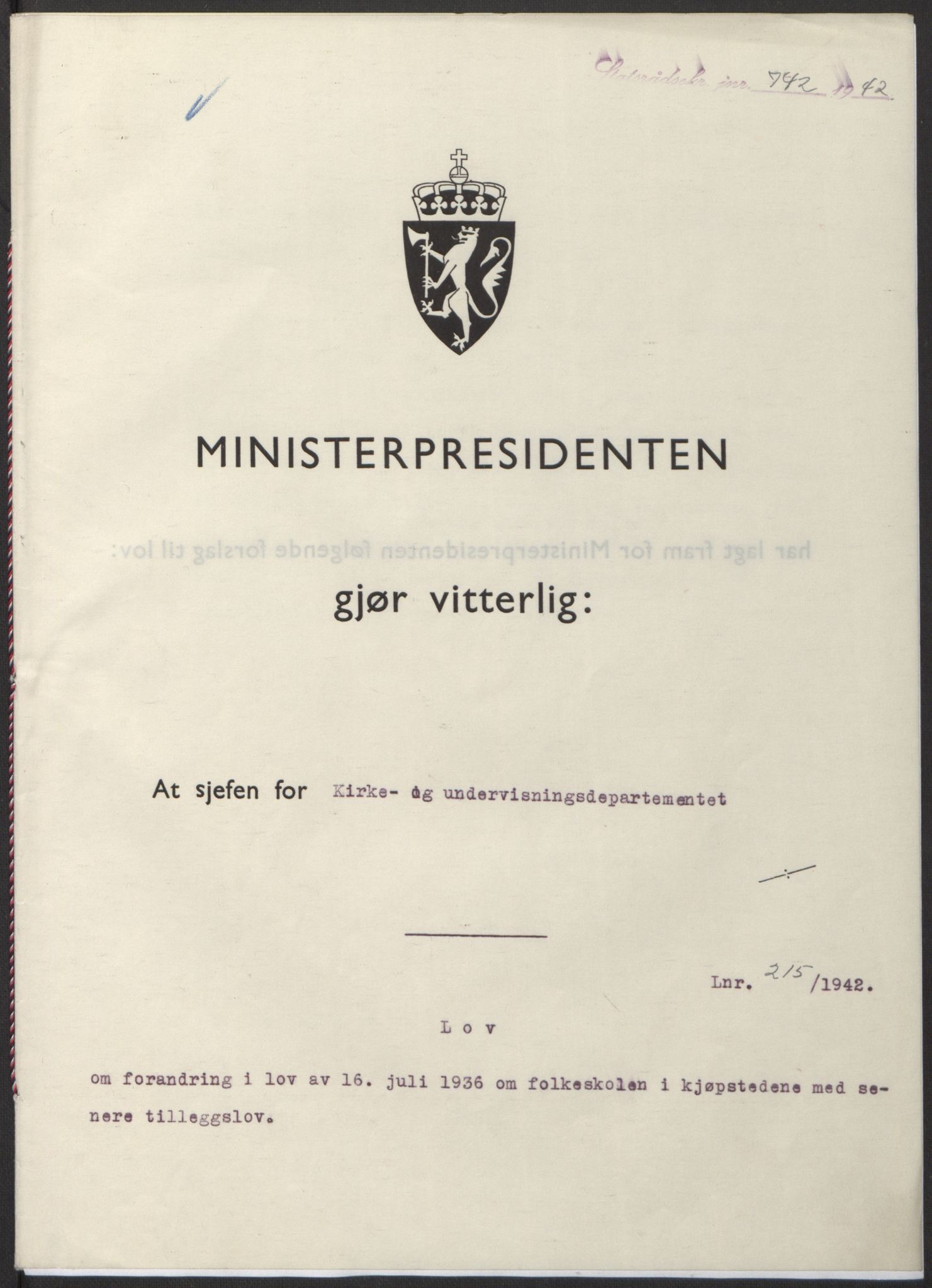 NS-administrasjonen 1940-1945 (Statsrådsekretariatet, de kommisariske statsråder mm), RA/S-4279/D/Db/L0098: Lover II, 1942, p. 493