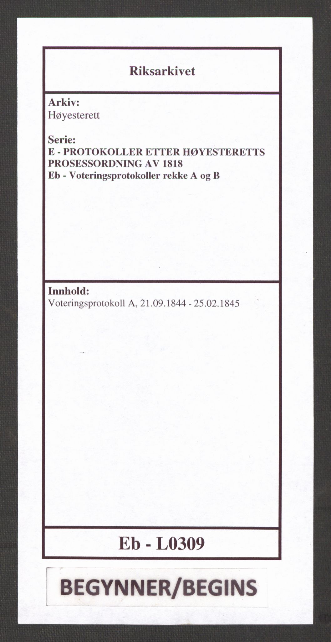 Høyesterett, AV/RA-S-1002/E/Eb/Ebb/L0038/0002: Voteringsprotokoller / Voteringsprotokoll, 1844-1845