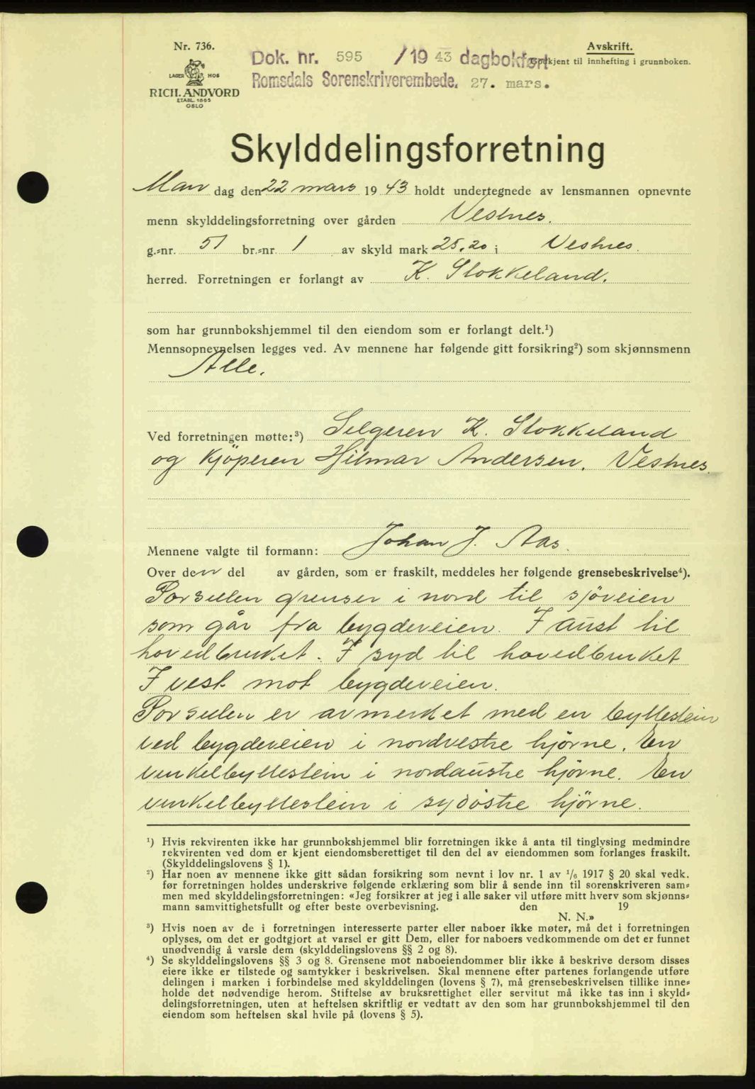 Romsdal sorenskriveri, AV/SAT-A-4149/1/2/2C: Mortgage book no. A14, 1943-1943, Diary no: : 595/1943