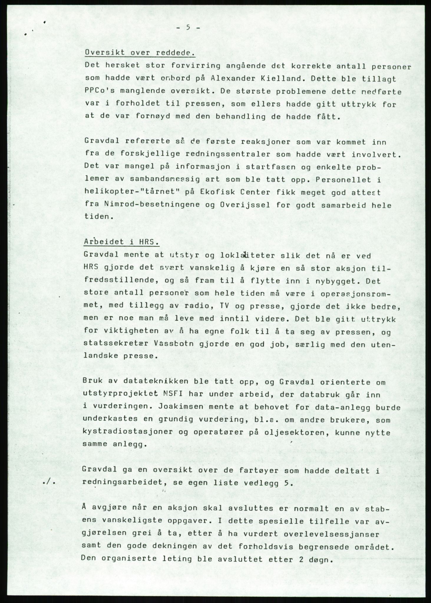 Justisdepartementet, Granskningskommisjonen ved Alexander Kielland-ulykken 27.3.1980, AV/RA-S-1165/D/L0017: P Hjelpefartøy (Doku.liste + P1-P6 av 6)/Q Hovedredningssentralen (Q0-Q27 av 27), 1980-1981, p. 567